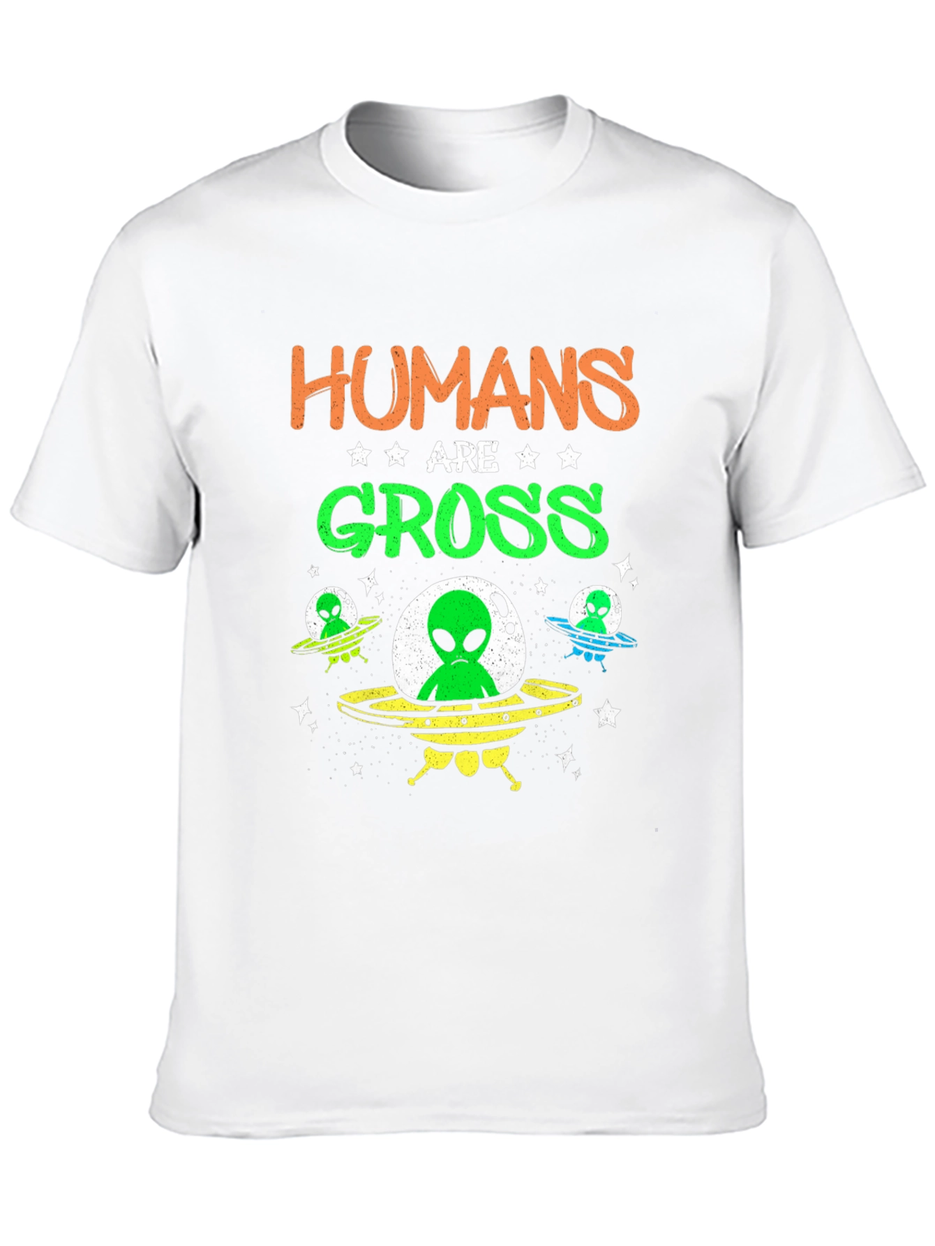 Humans are Gross Alien T-Shirt