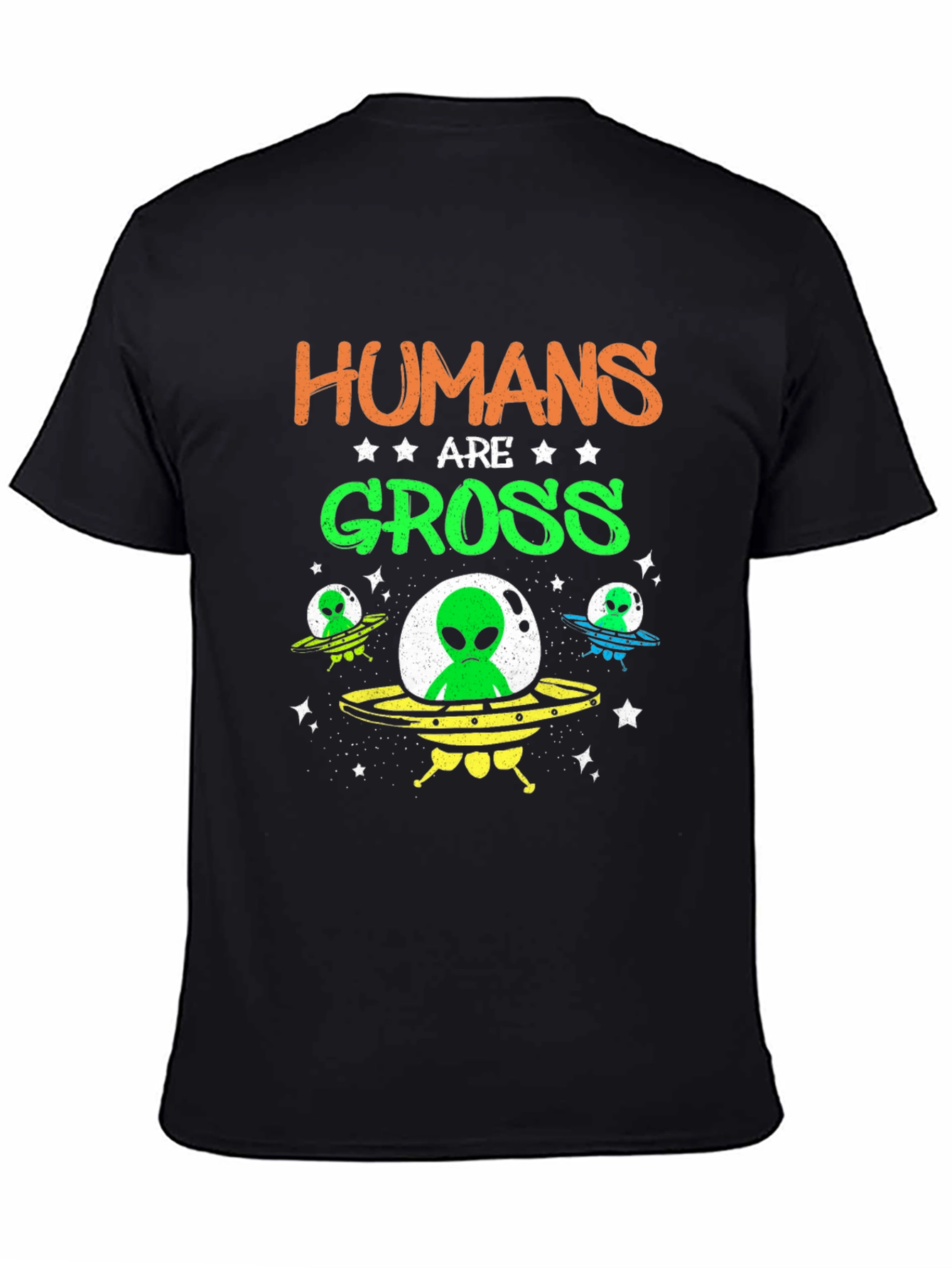Humans are Gross Alien T-Shirt