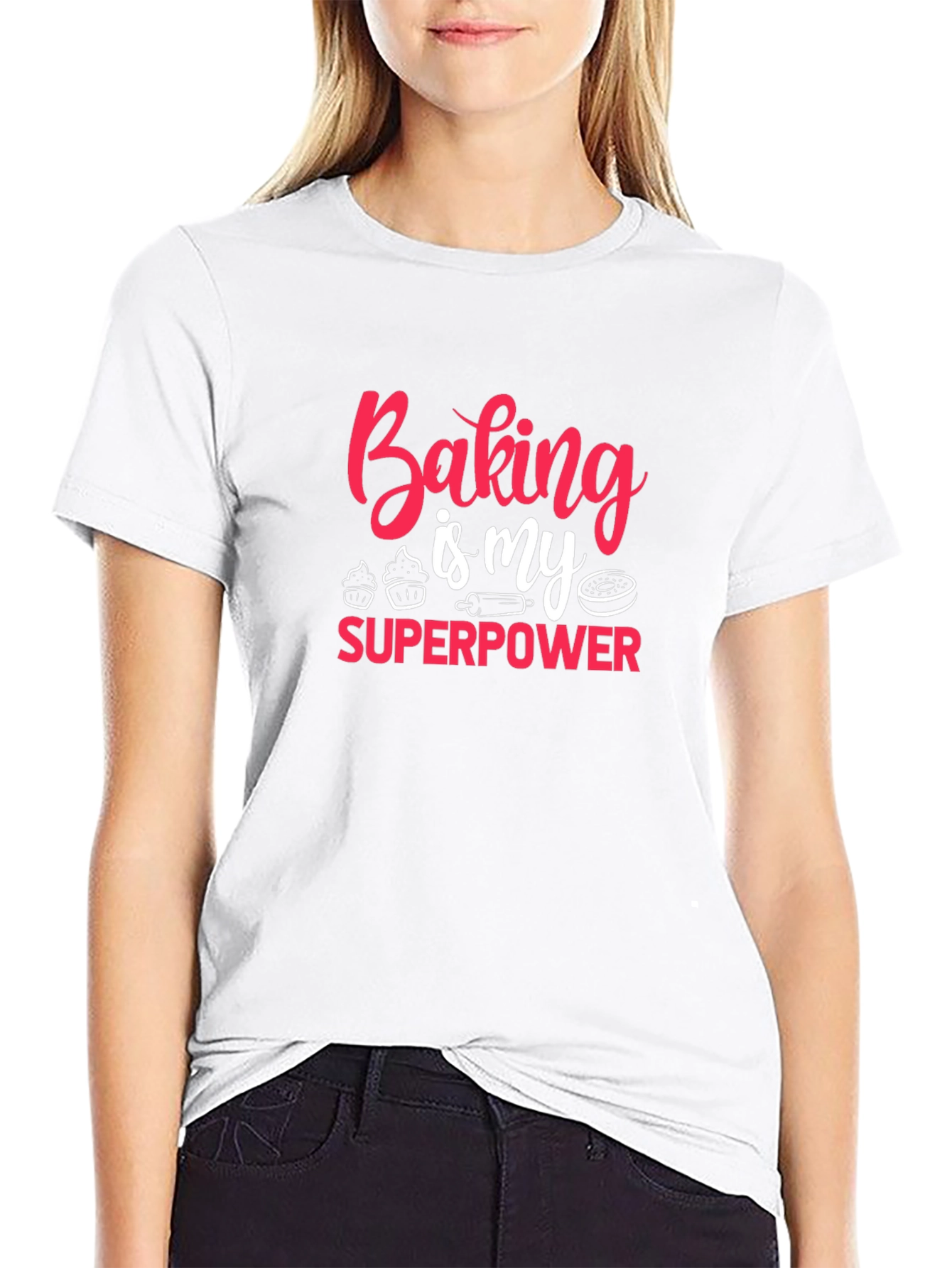 Baking is My Superpower T-Shirt