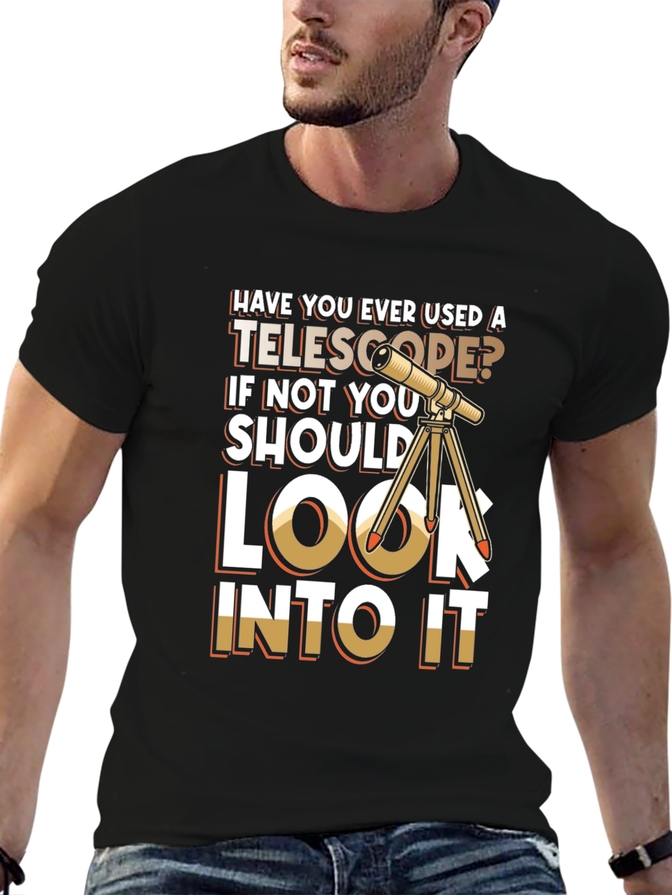 Telescope T-Shirt - Look Into It