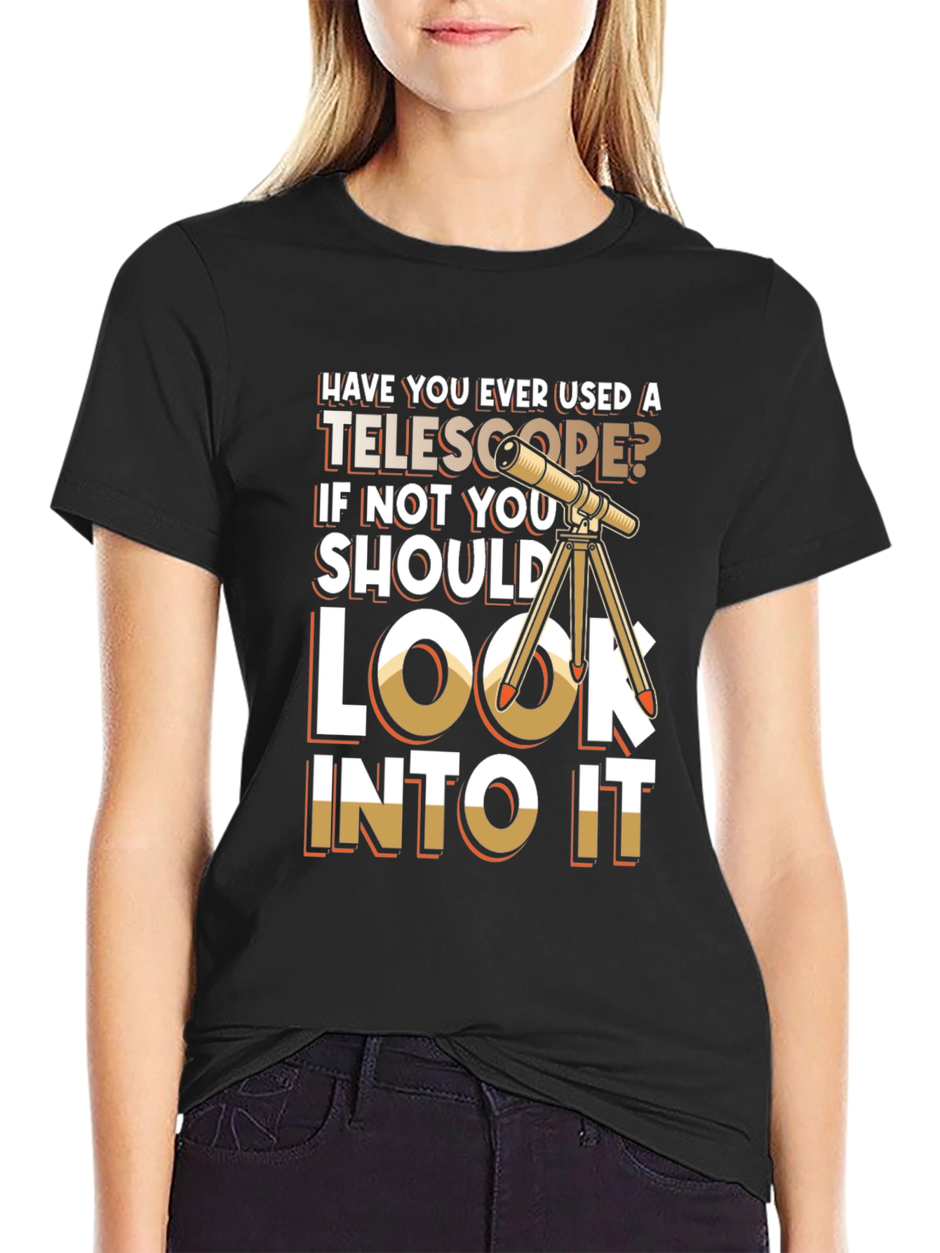 Telescope T-Shirt - Look Into It