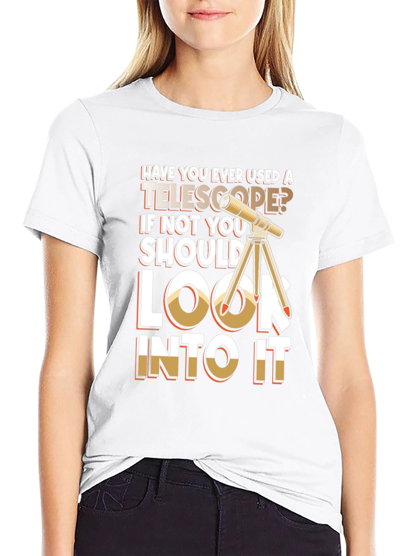 Telescope T-Shirt - Look Into It