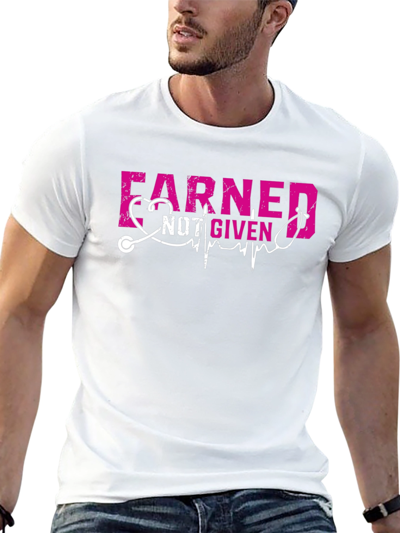 Earned Not Given Nurse T-Shirt