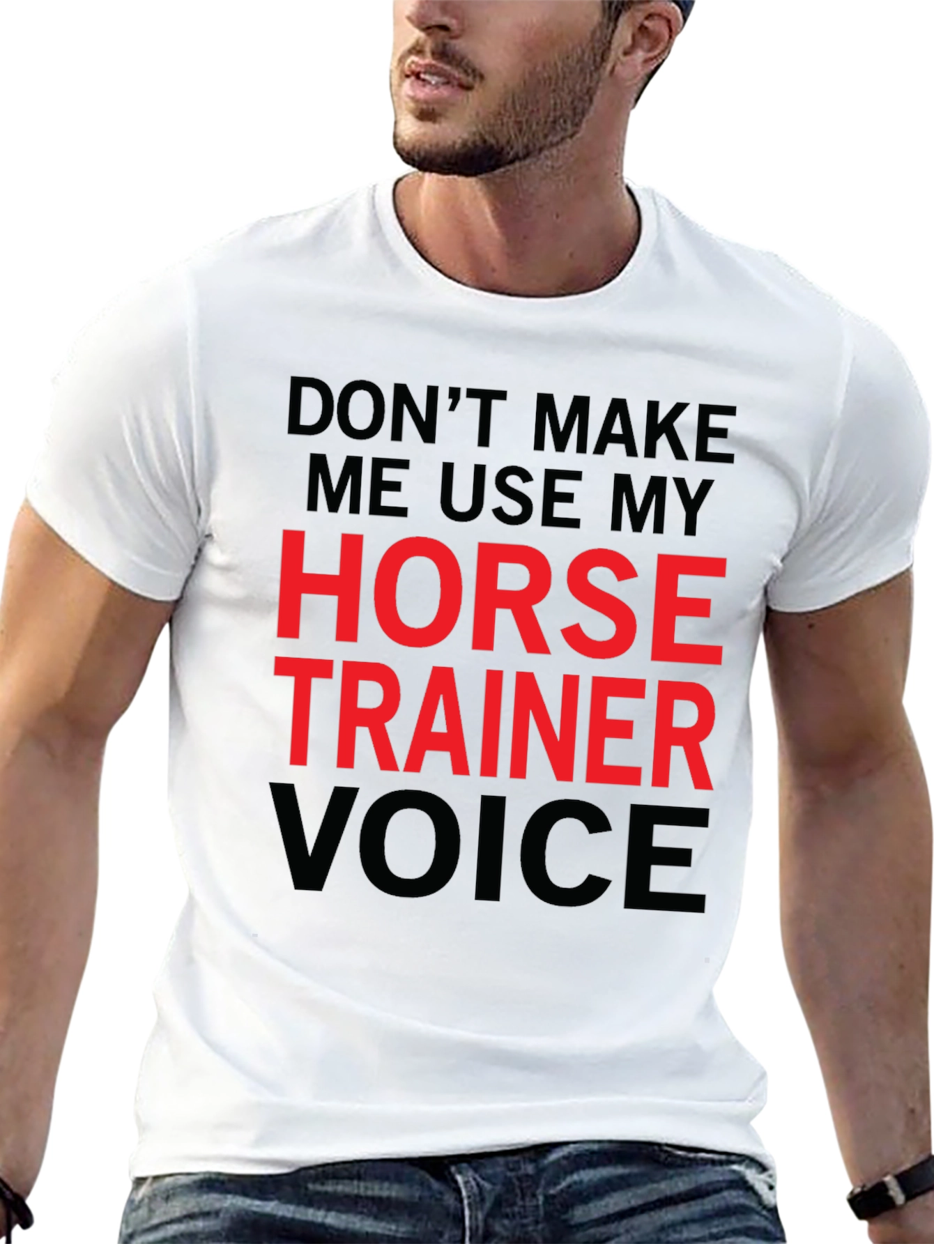 Horse Trainer Voice T-Shirt - Funny Equestrian Tee