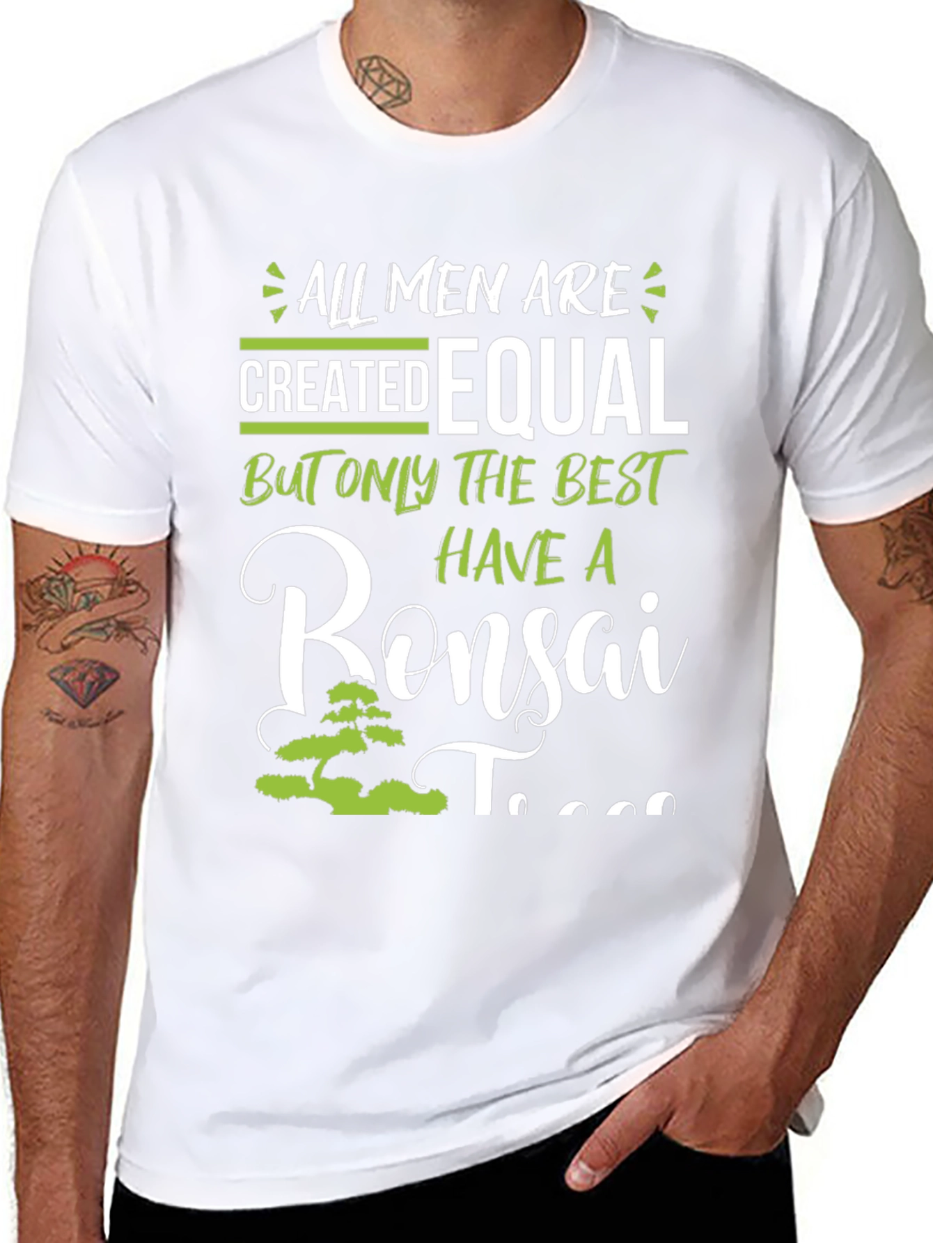 Bonsai Tree T-Shirt - All Men Are Created Equal