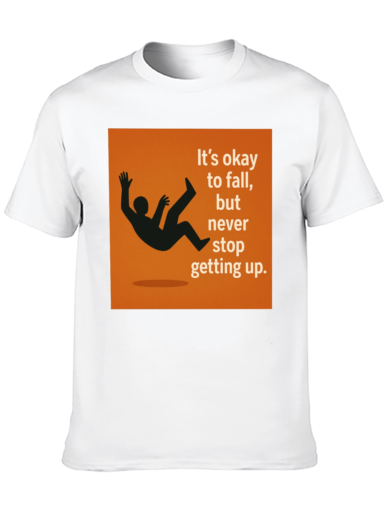 Motivational Its Okay to Fall Graphic Tee