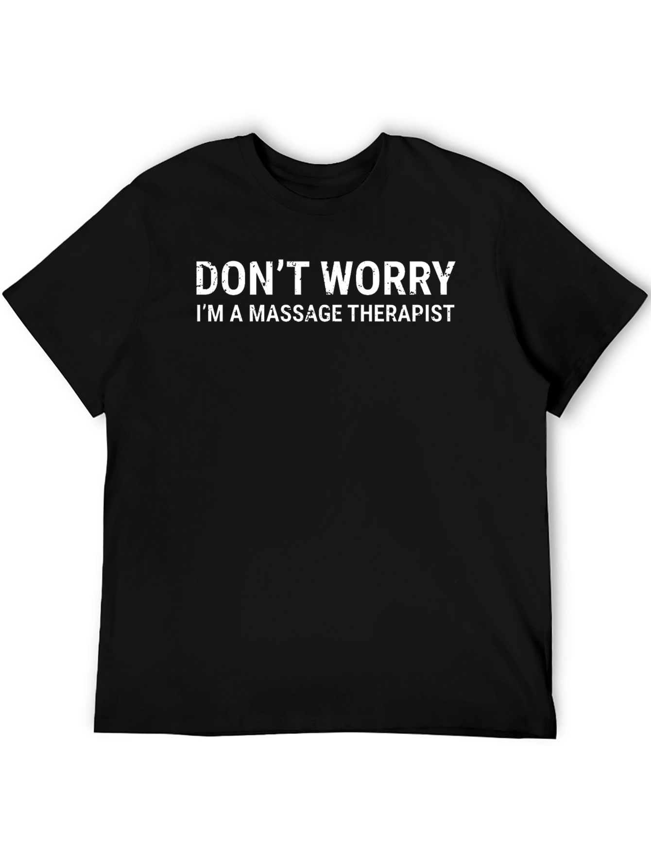 Massage Therapist T-Shirt - Funny Therapy Gift