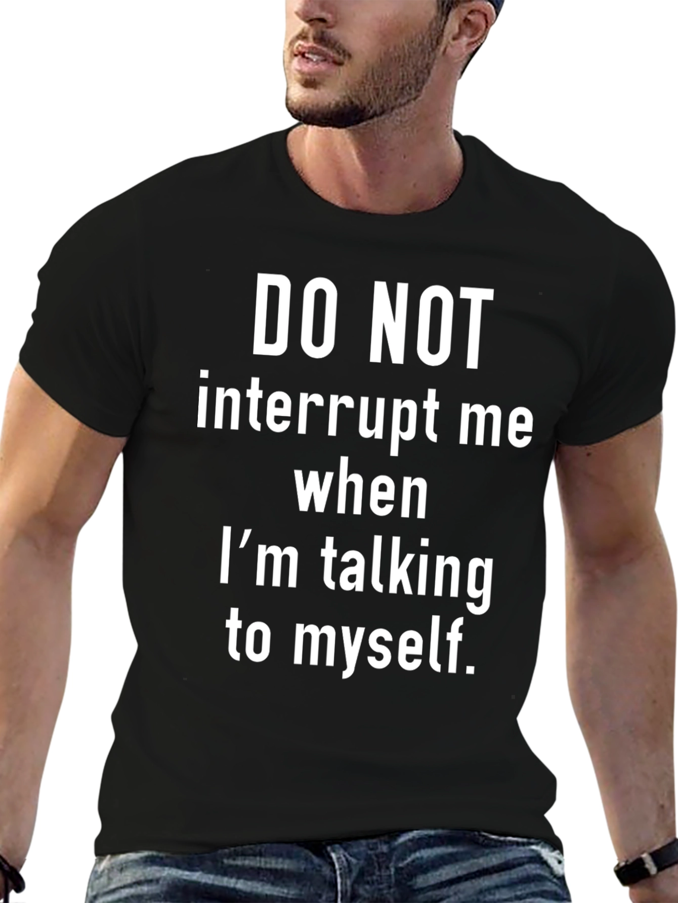 Funny Sarcastic Graphic T-Shirt - Do Not Interrupt