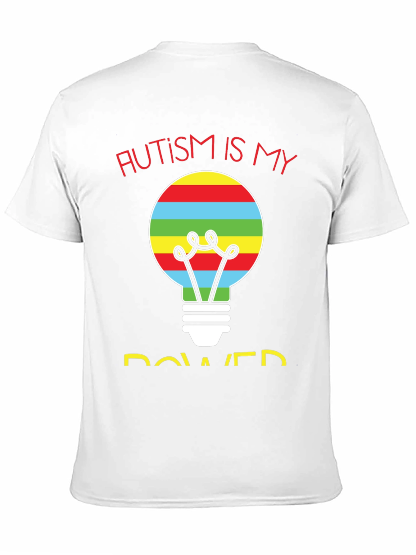 Autism Is My Power T-Shirt - Lightbulb Design