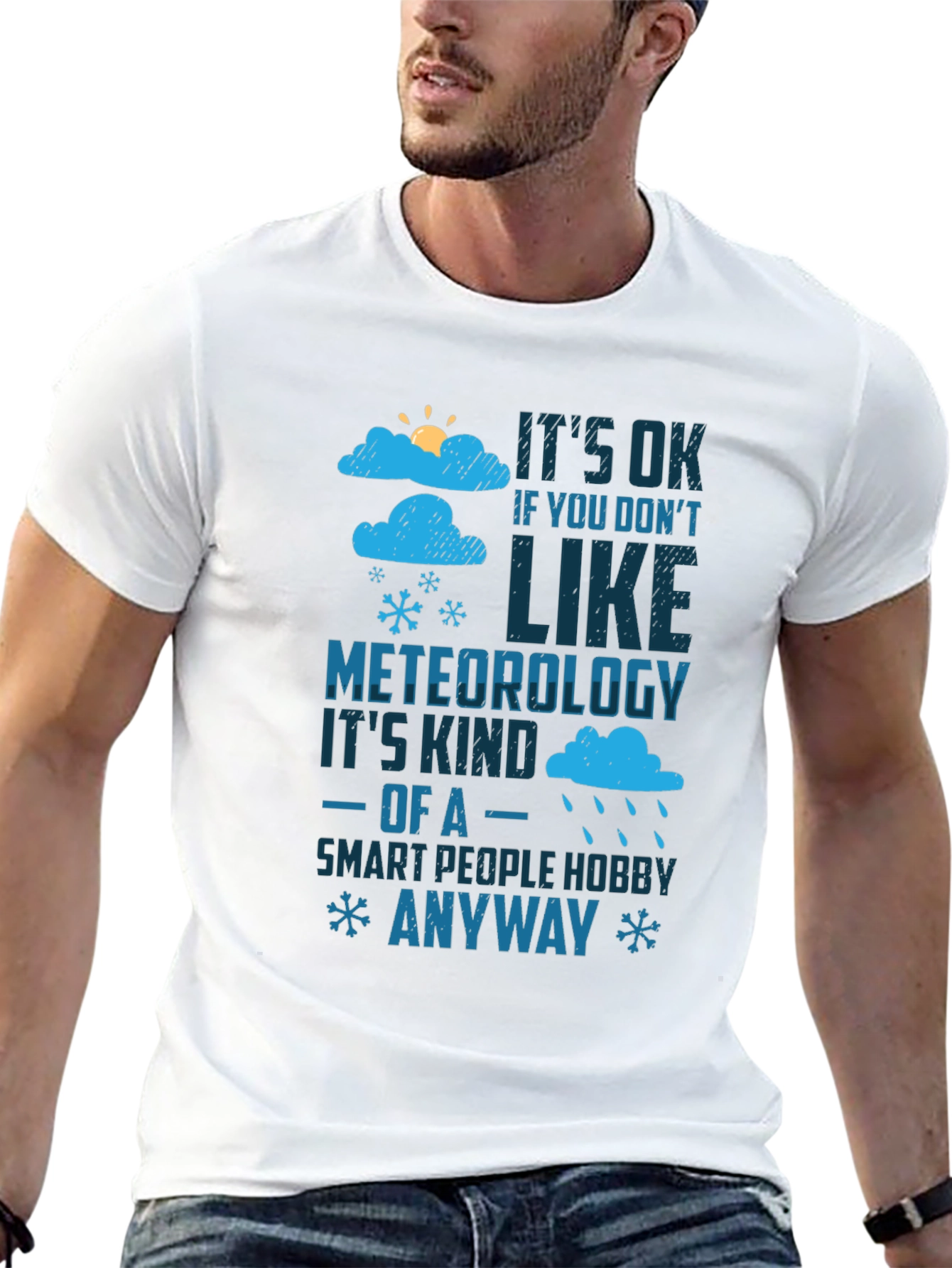 Meteorology Humor T-Shirt - Smart People Hobby