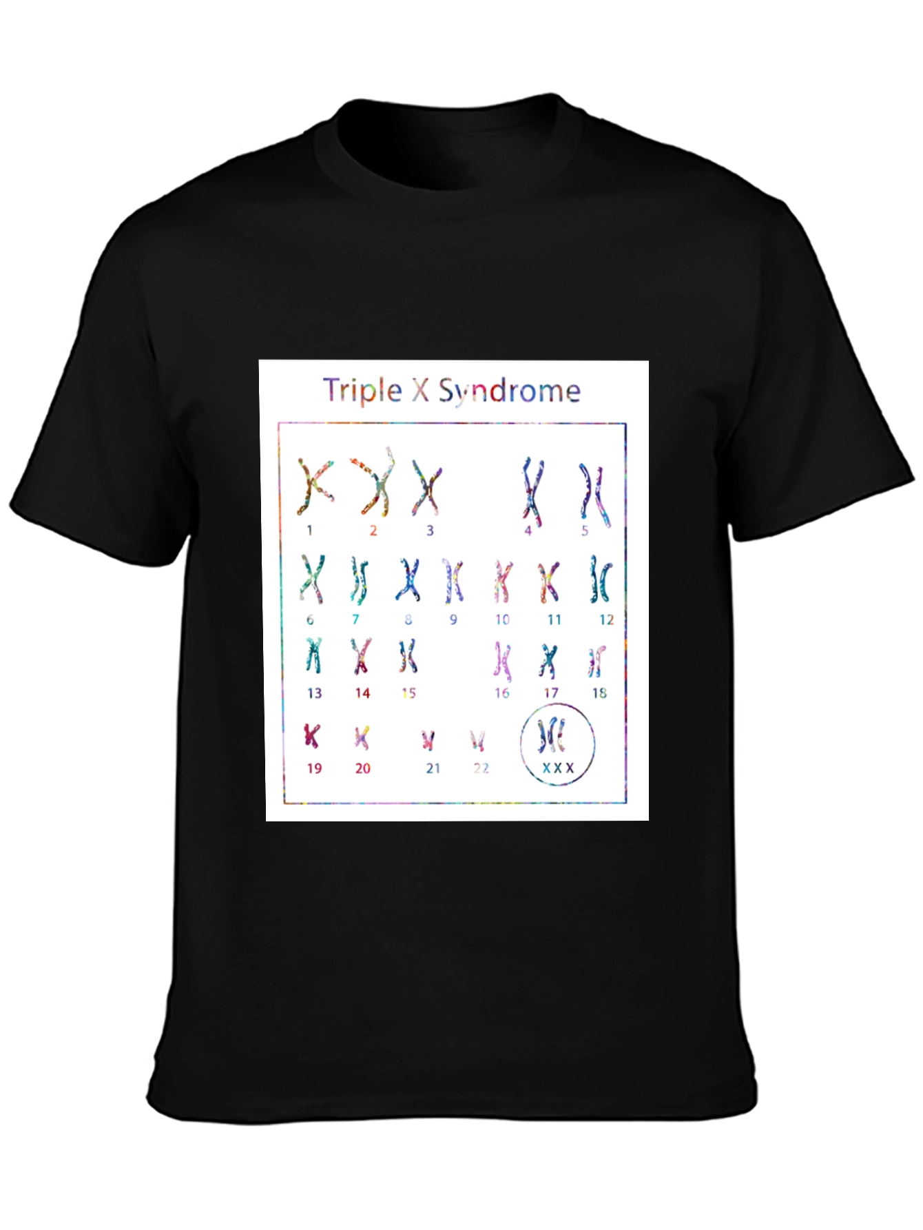 Triple X Syndrome Chromosome T-Shirt