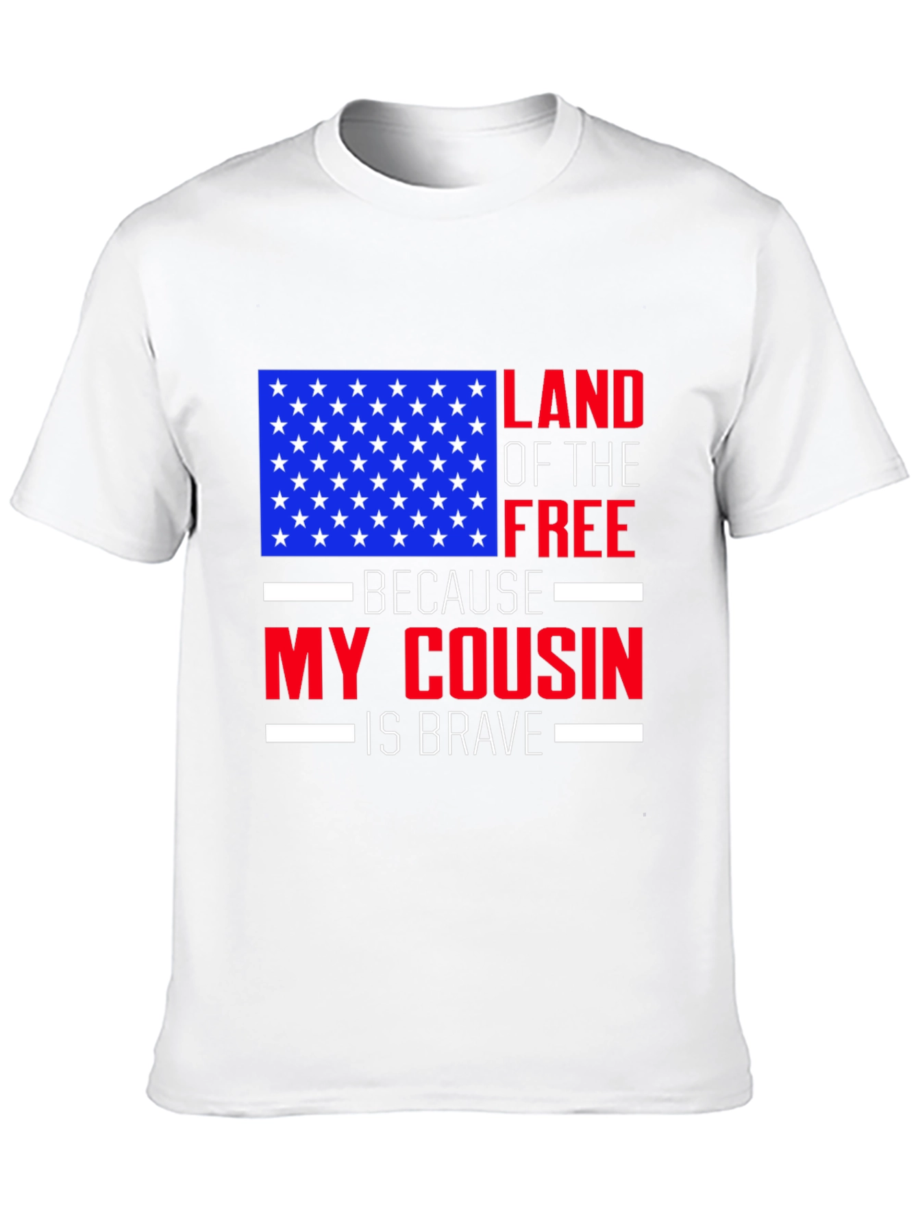 Land of the Free Cousin T-Shirt - Patriotic Pride