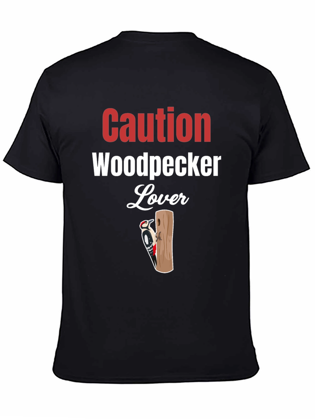 Caution Woodpecker Lover Graphic Tee