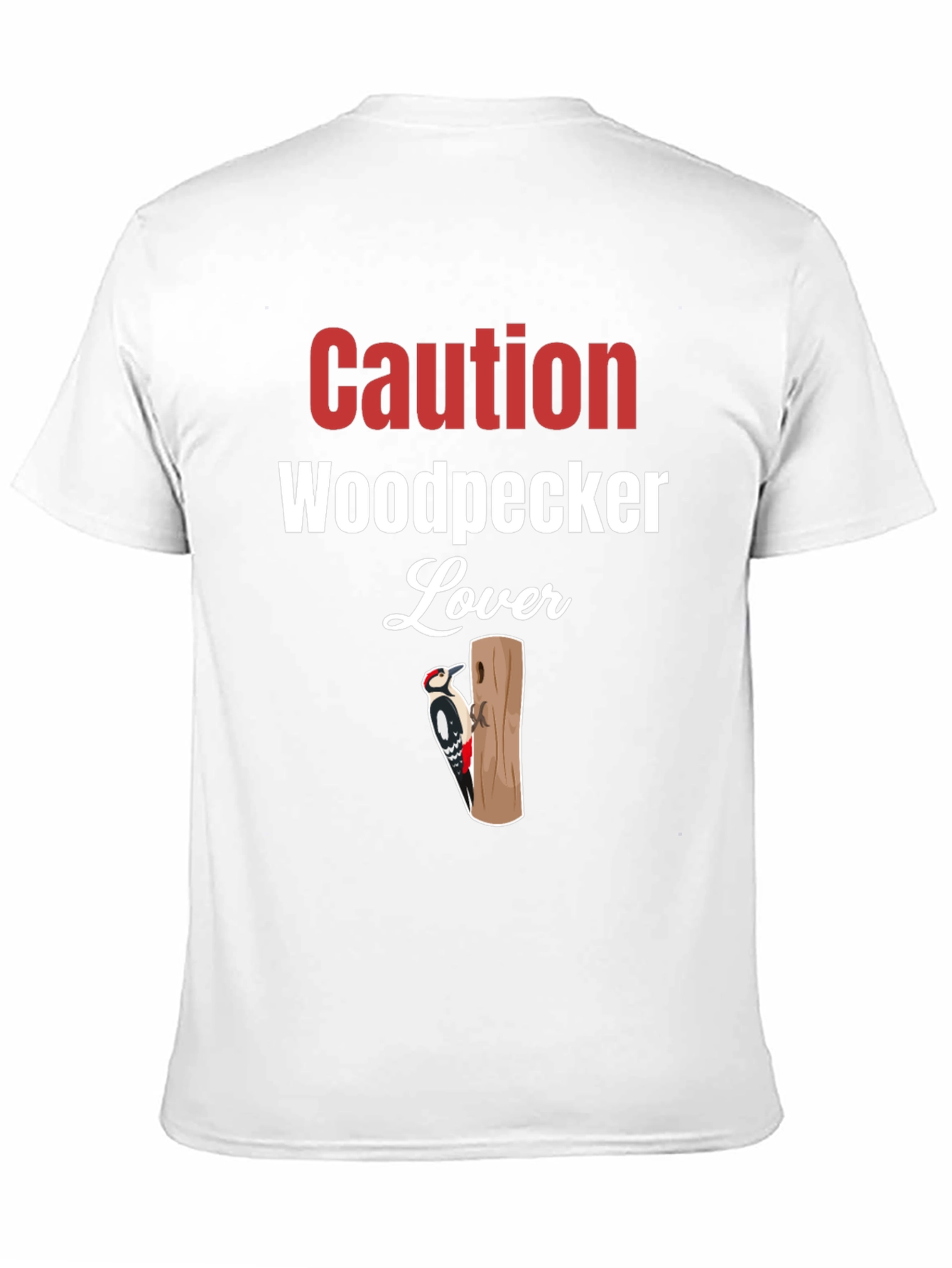 Caution Woodpecker Lover Graphic Tee