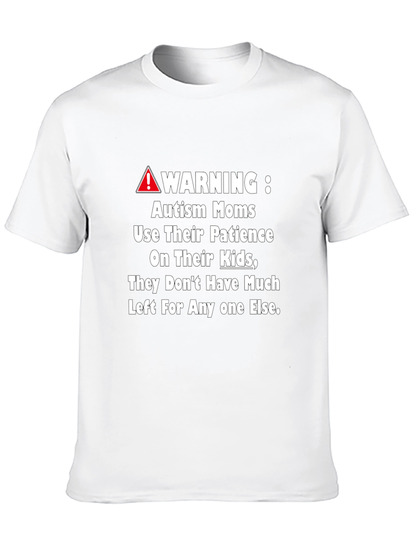 Autism Mom Warning Graphic Tee