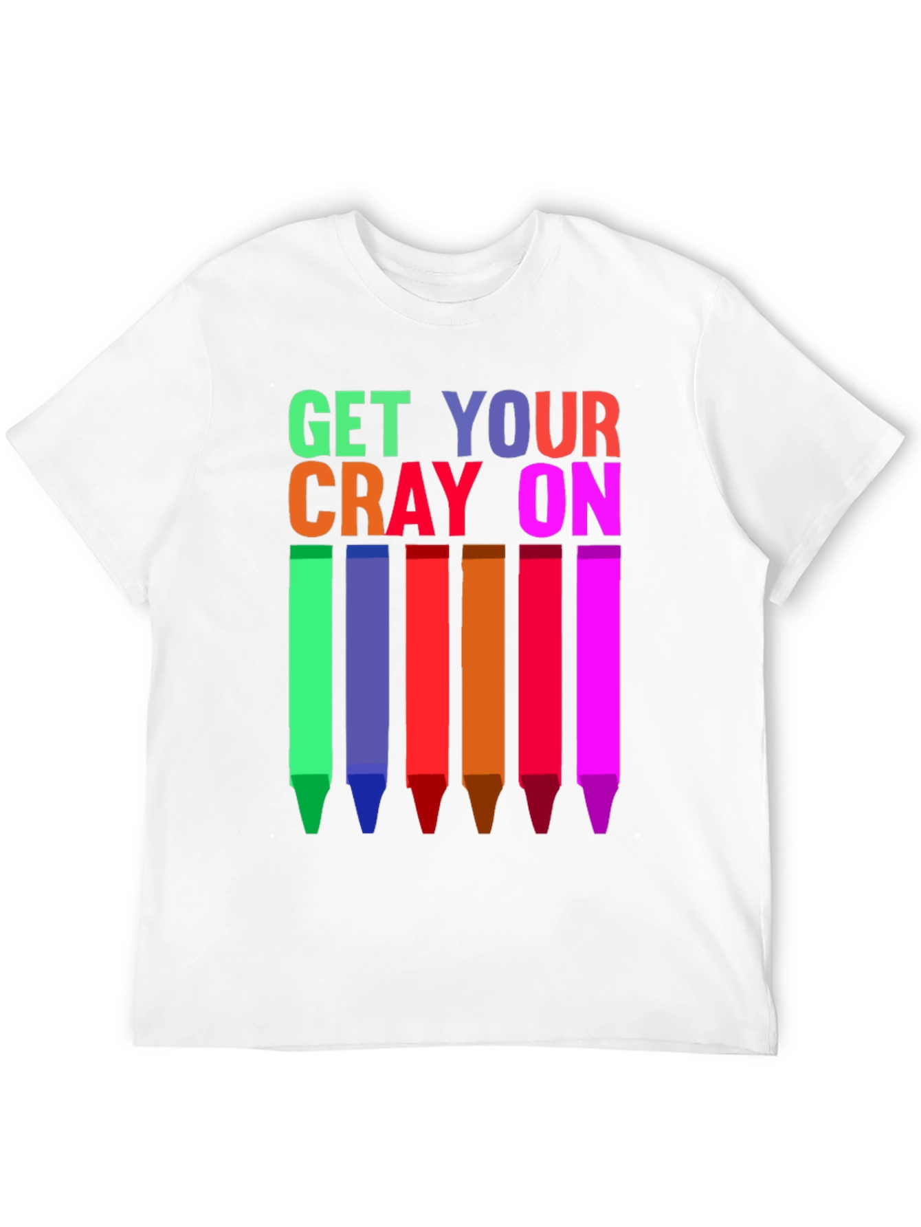 Get Your Cray On T-Shirt