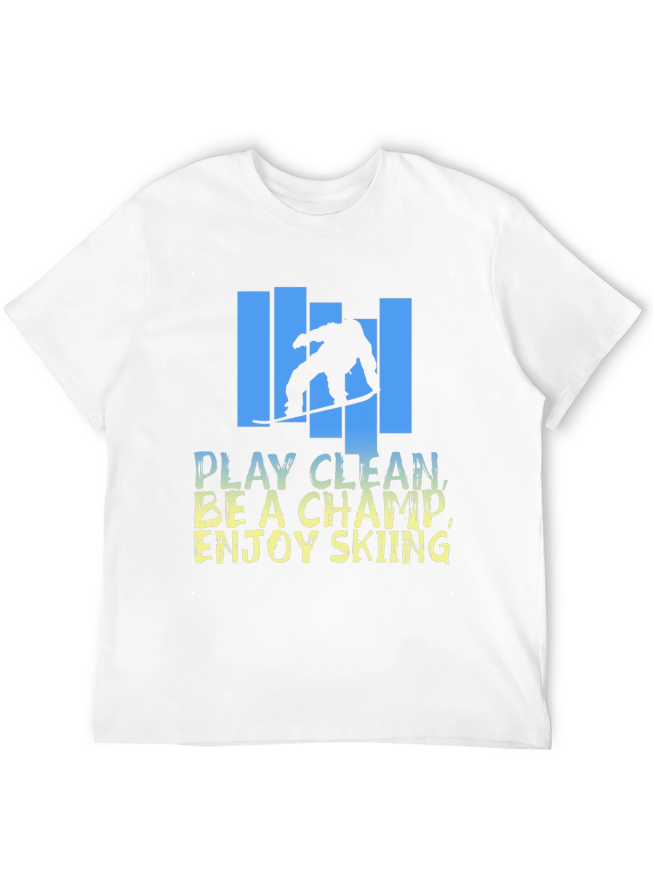 Skiing Graphic T-Shirt - Play Clean Be A Champ