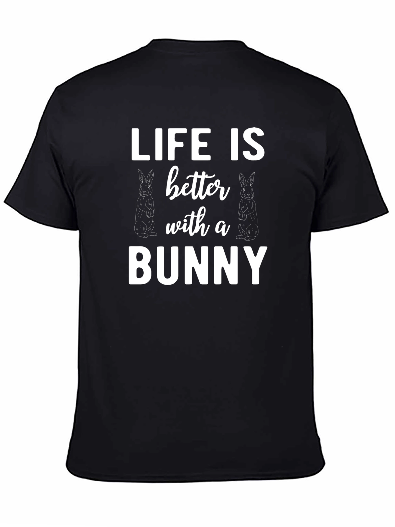 Life Is Better With a Bunny Graphic Tee
