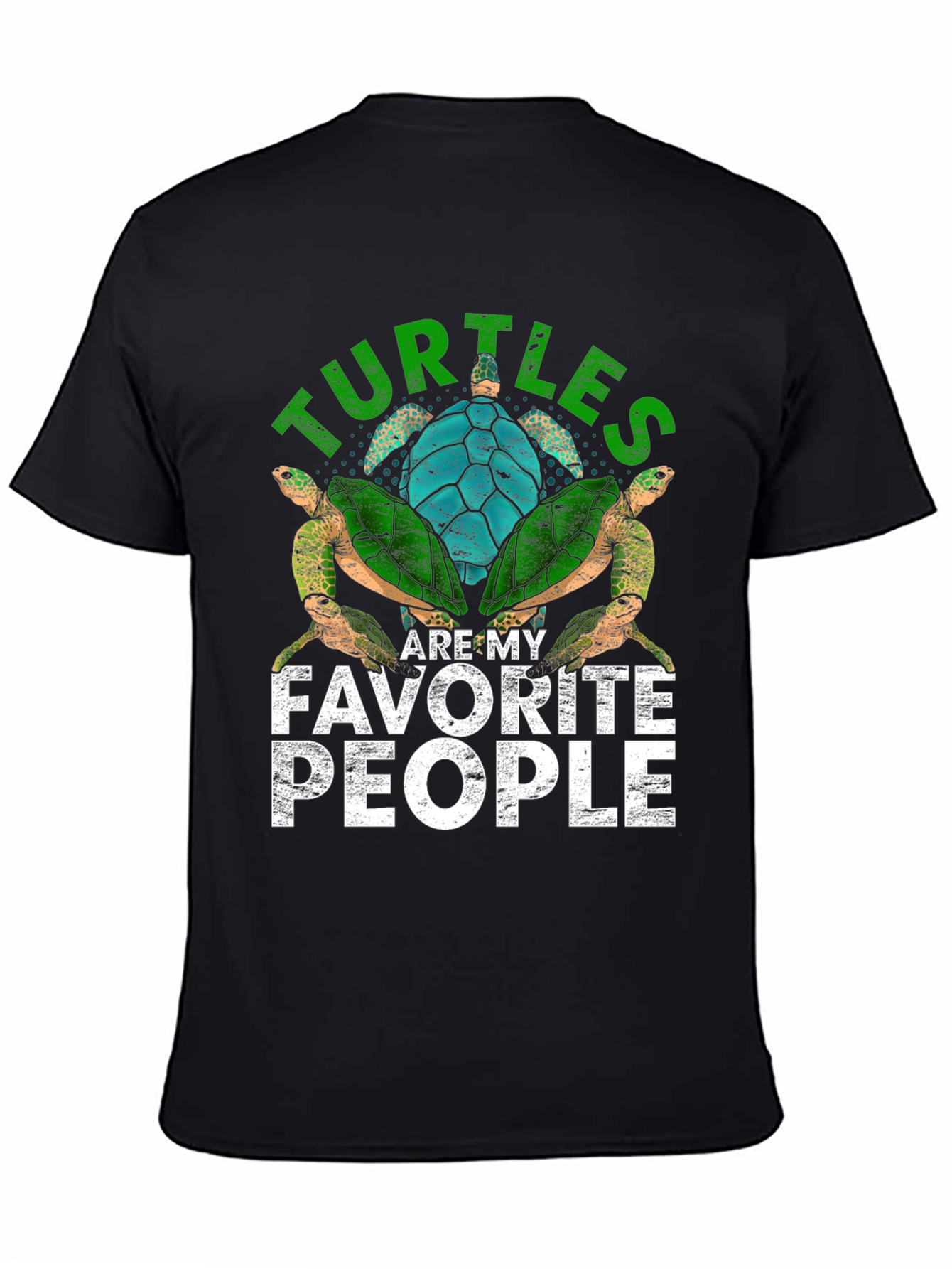 Turtles Are My Favorite People T-Shirt