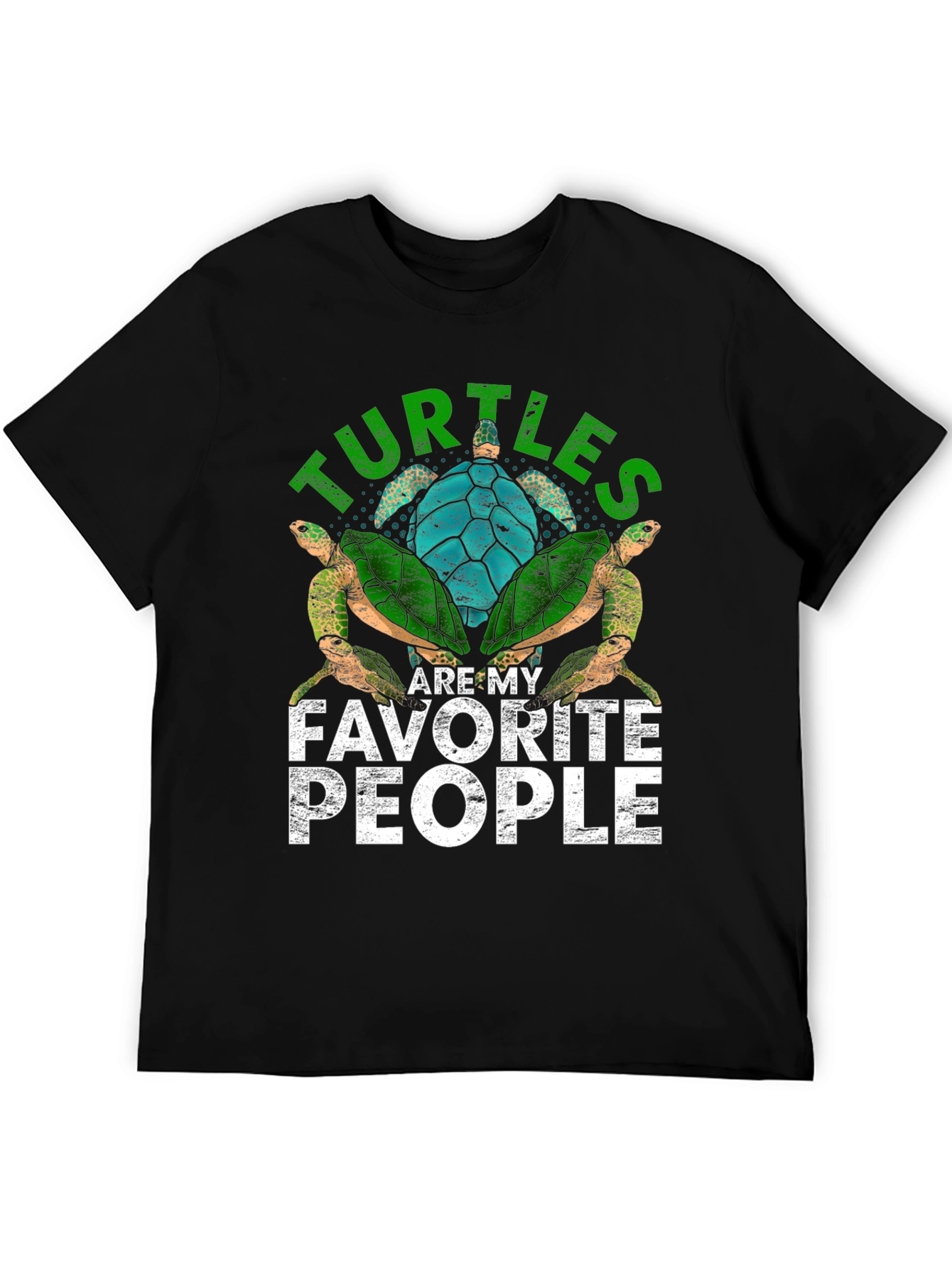 Turtles Are My Favorite People T-Shirt