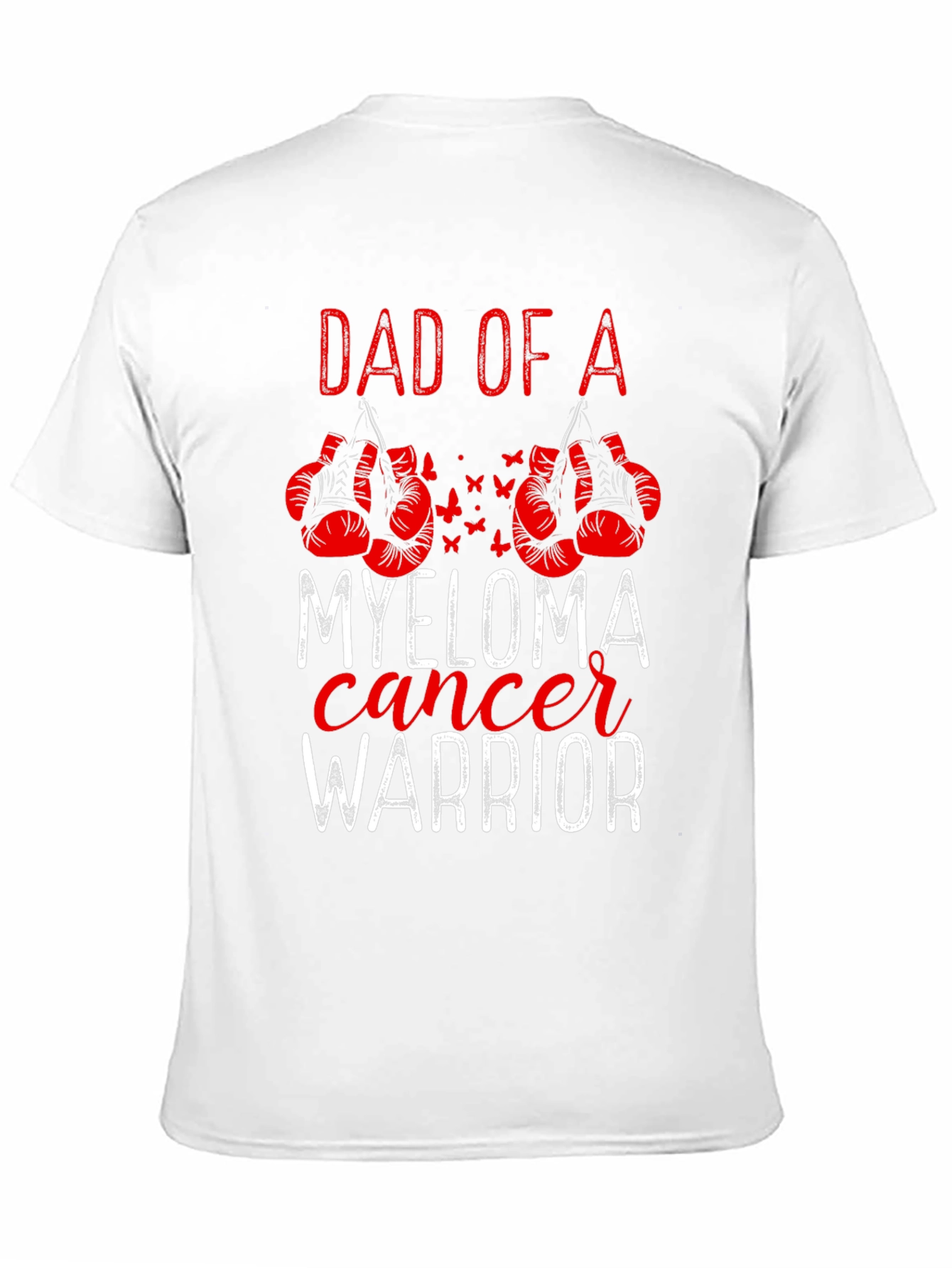 Dad of a Myeloma Cancer Warrior T-Shirt