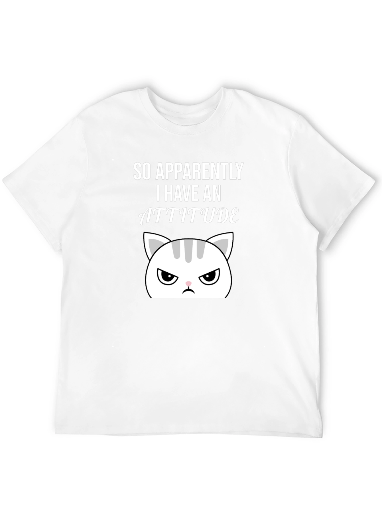Attitude Cat Graphic Tee - Sarcastic Humor T-Shirt