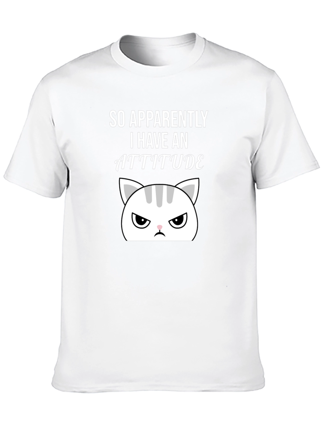Attitude Cat Graphic Tee - Sarcastic Humor T-Shirt