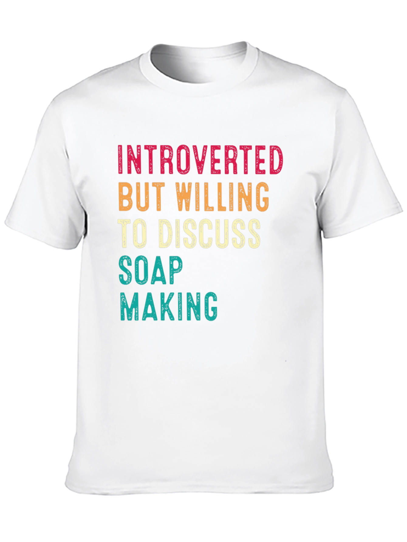 Introverted Soap Making T-Shirt