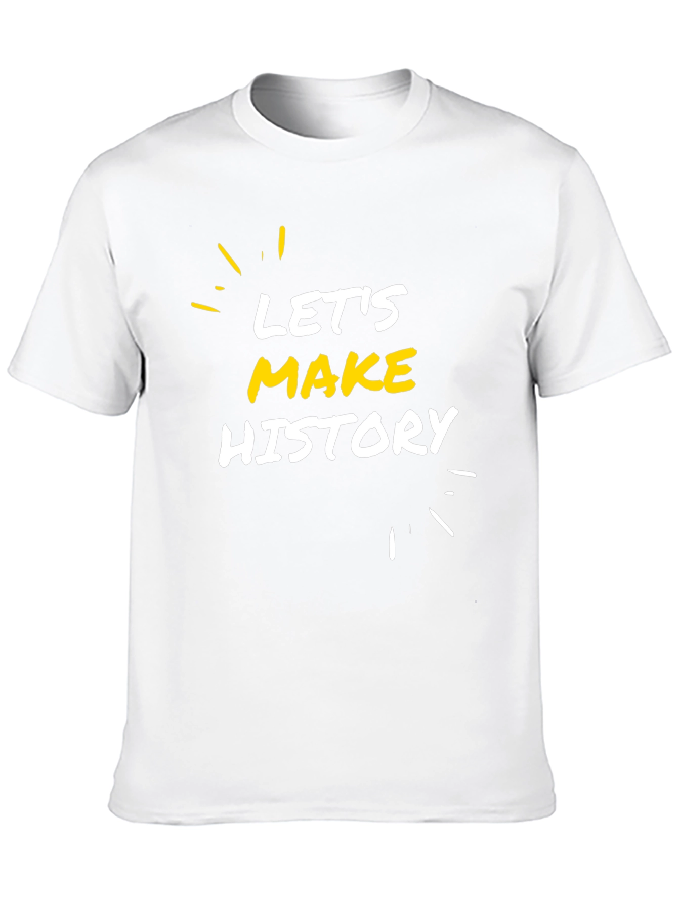Lets Make History Black Graphic Tee