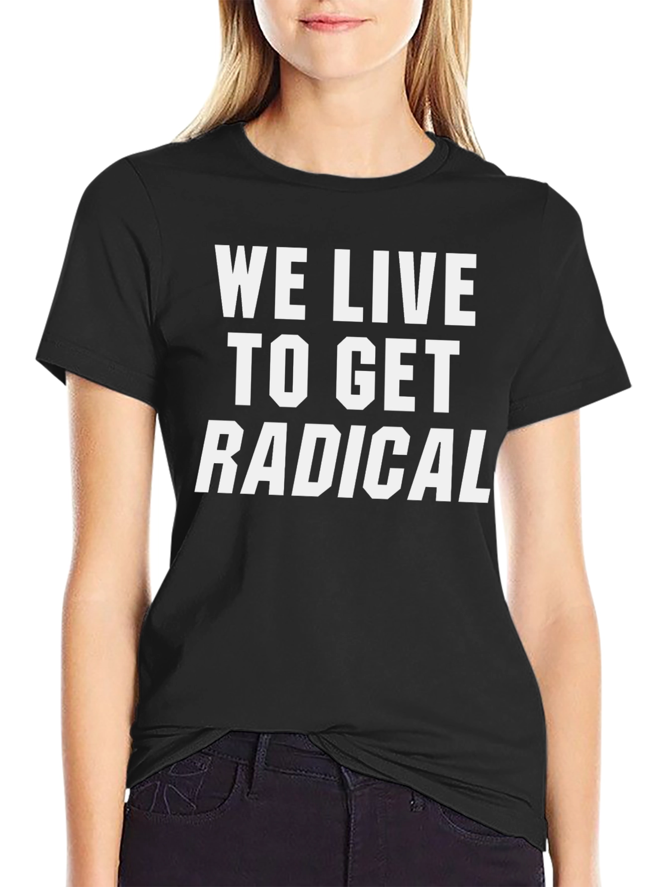 Radical Living Black T-Shirt