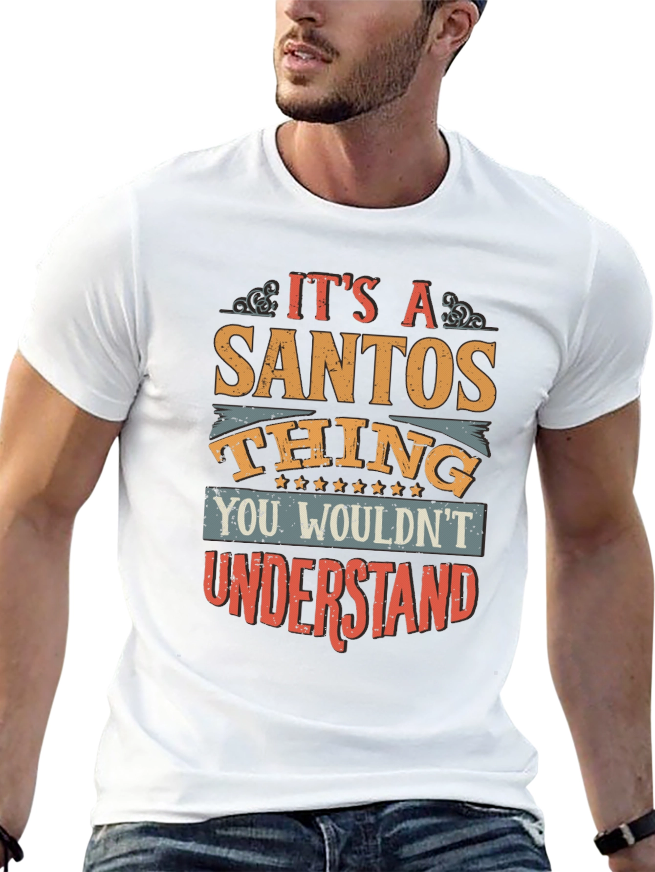 Its A Santos Thing T-Shirt