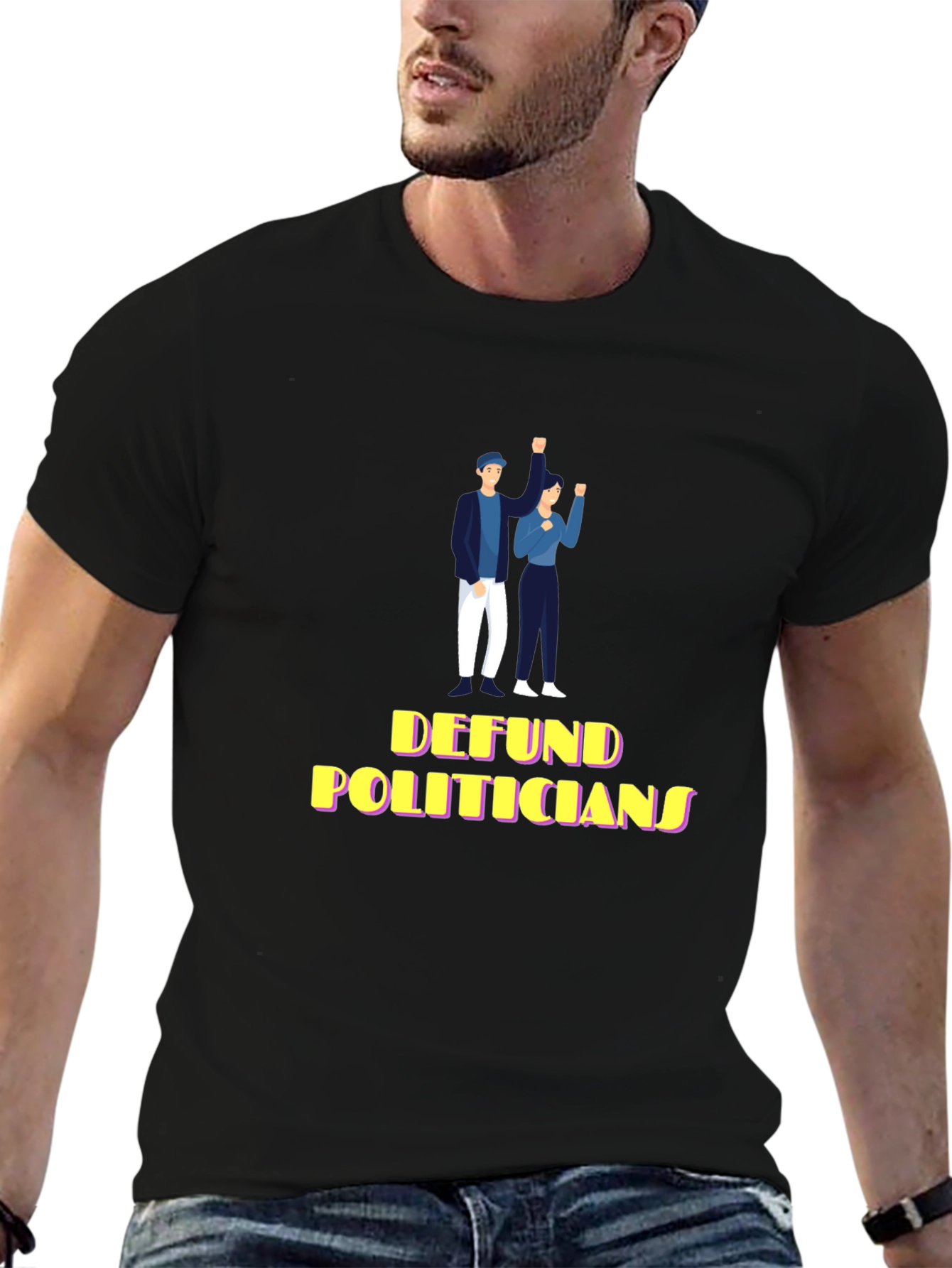 Defund Politicians Graphic T-Shirt