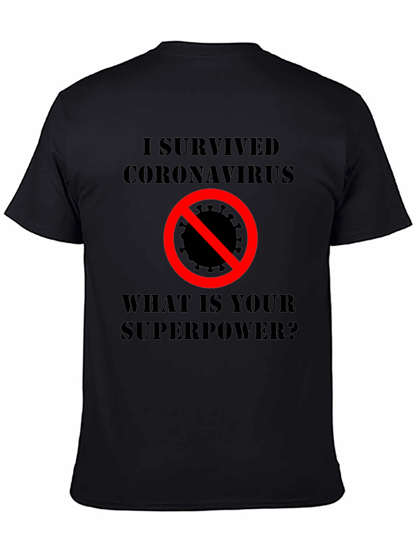 I Survived Coronavirus Superpower T-Shirt