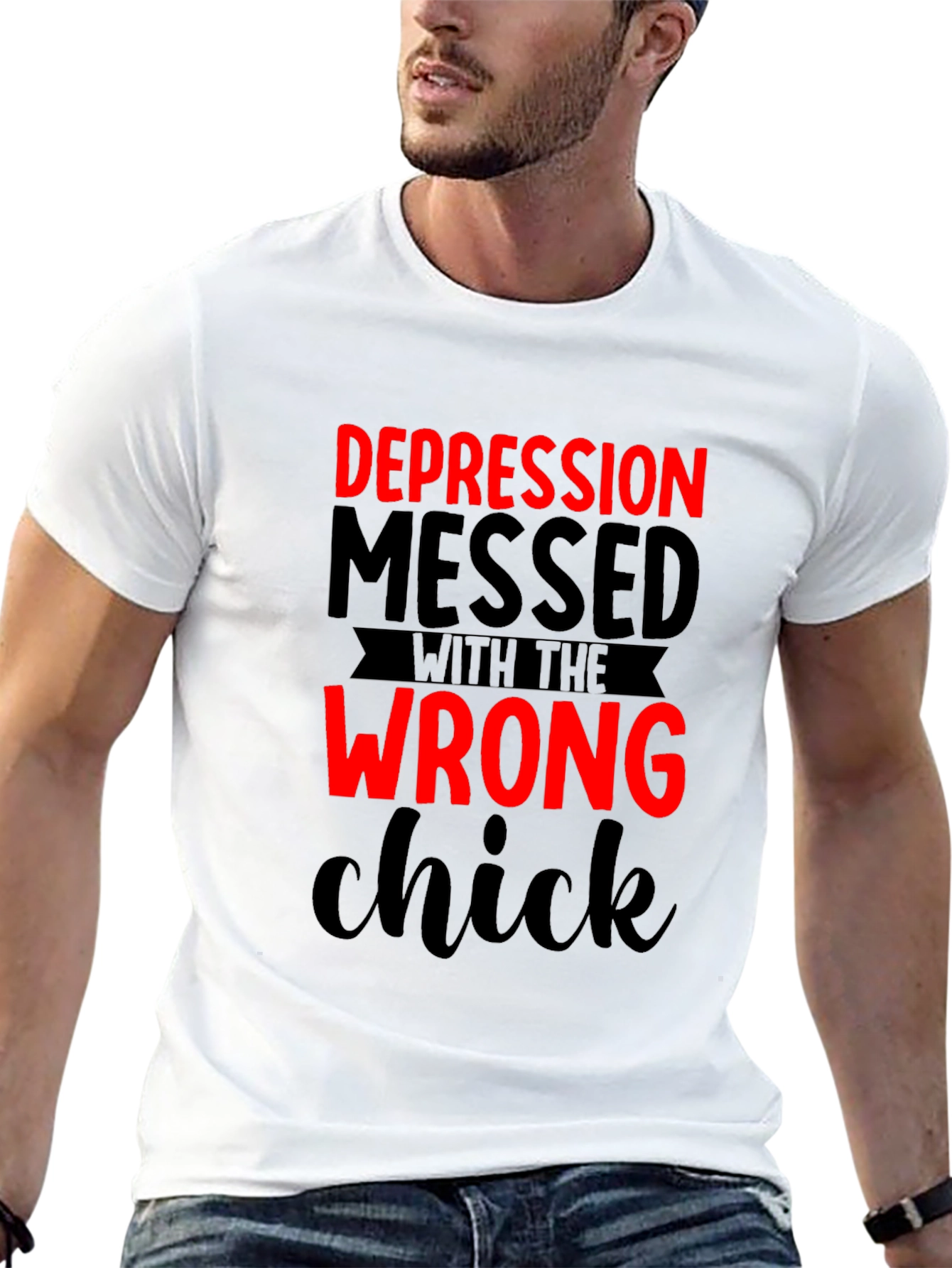 Depression Messed With Wrong Chick T-Shirt