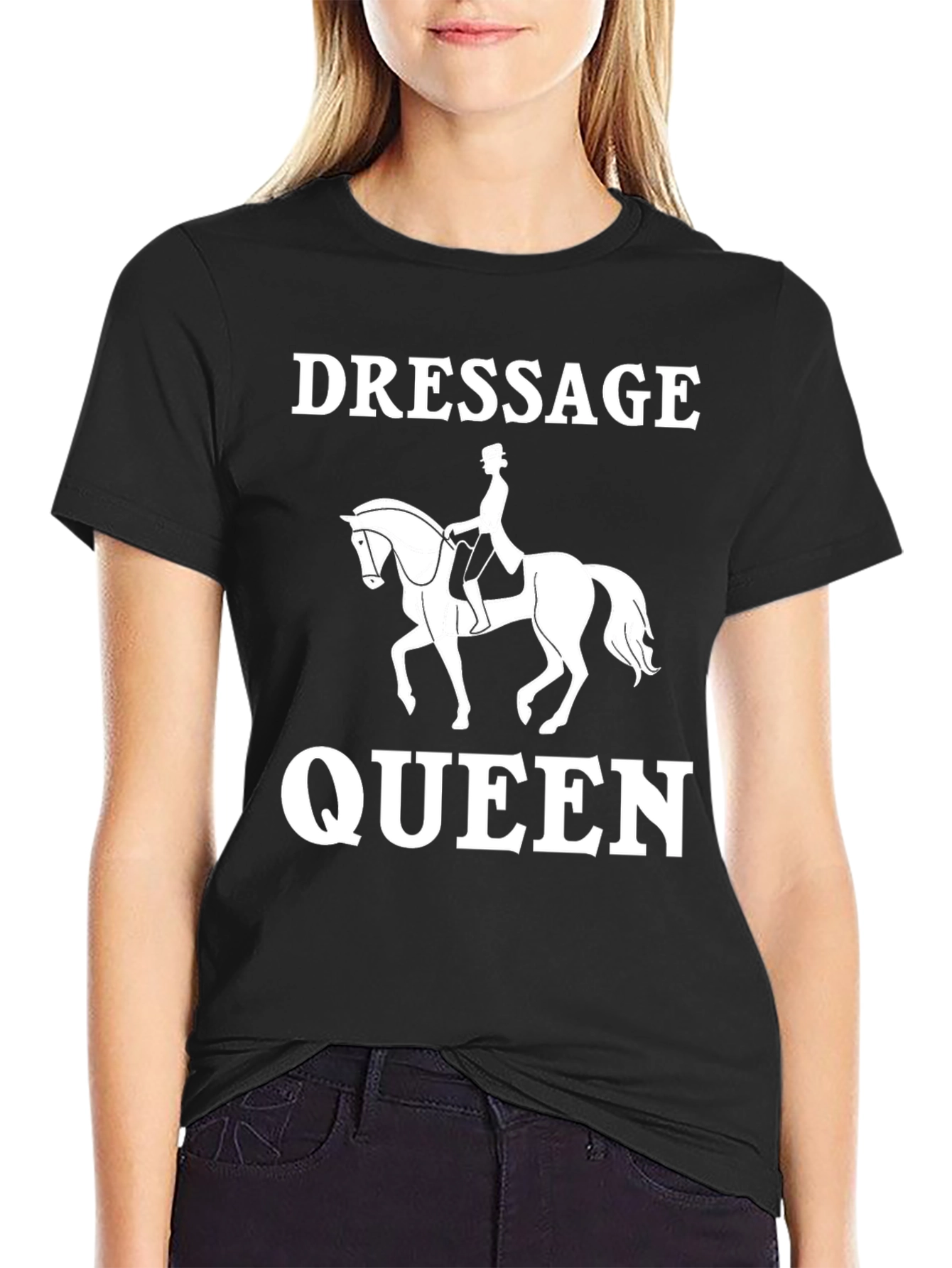 Dressage Queen Graphic T-Shirt - Equestrian Style