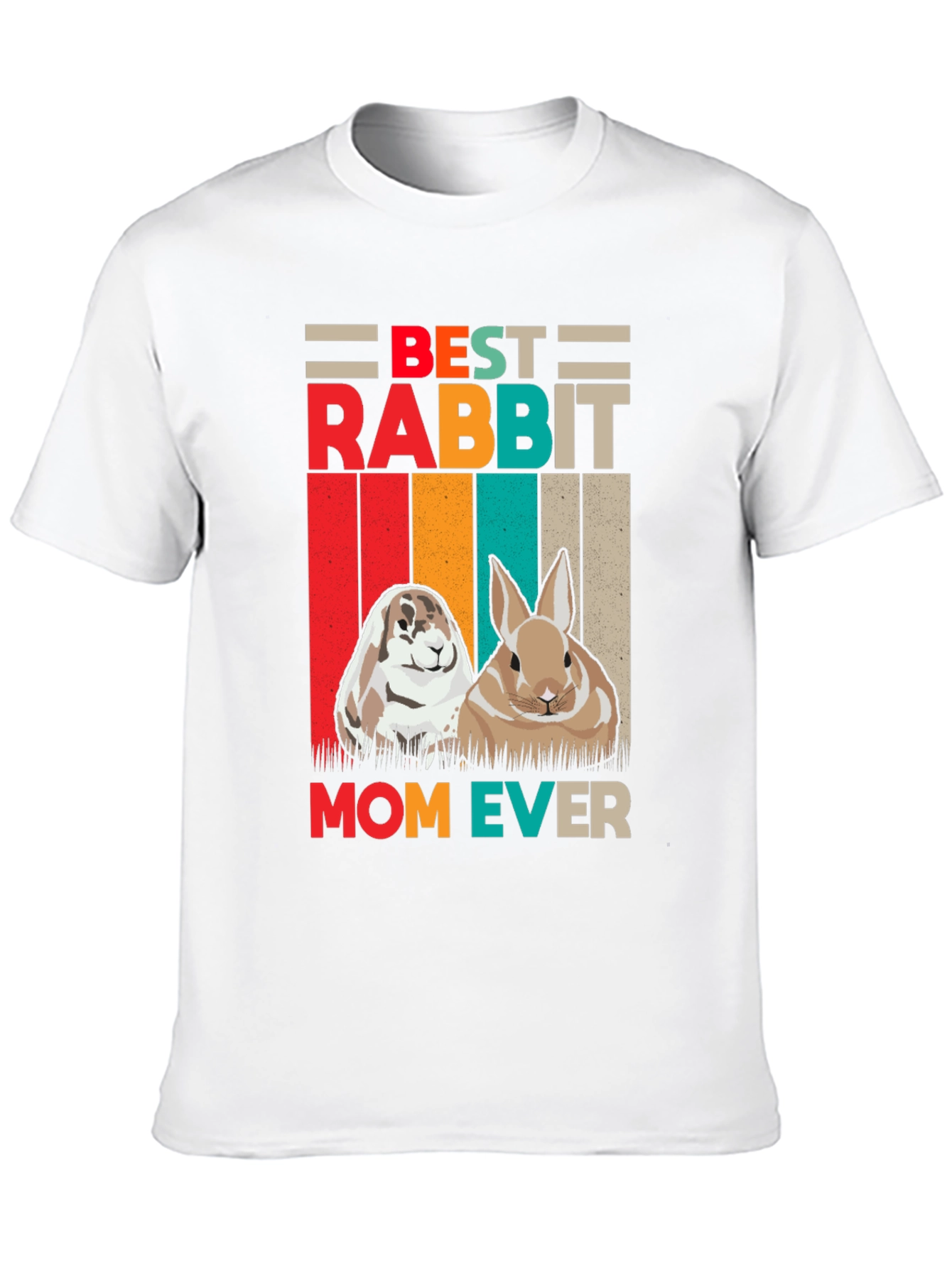 Best Rabbit Mom Ever T-Shirt