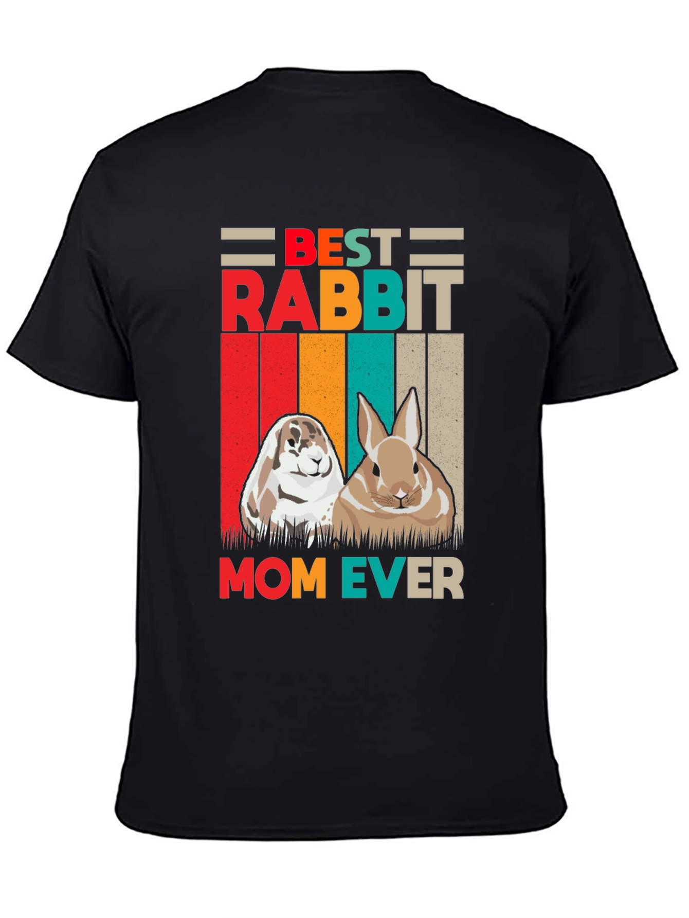 Best Rabbit Mom Ever T-Shirt