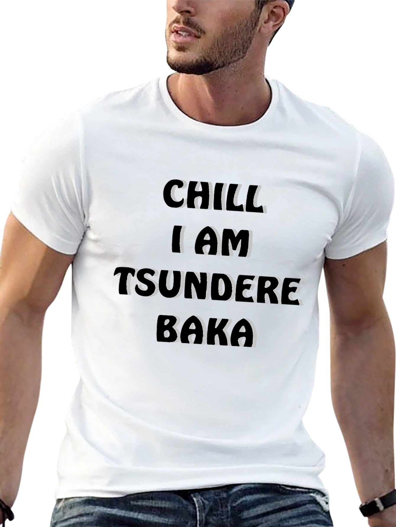 Chill I Am Tsundere Baka Graphic T-Shirt