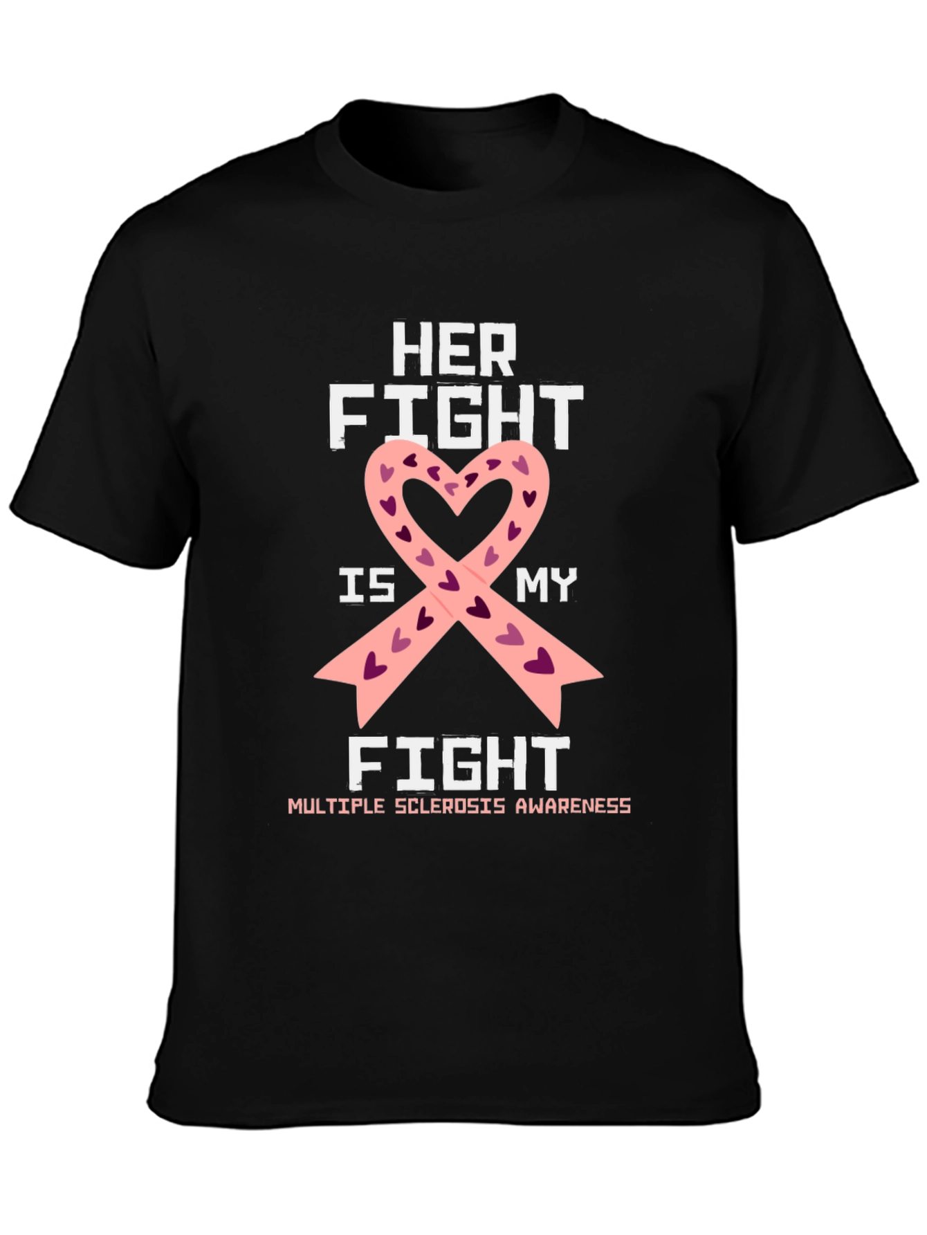 Her Fight Is My Fight Awareness Ribbon T-Shirt