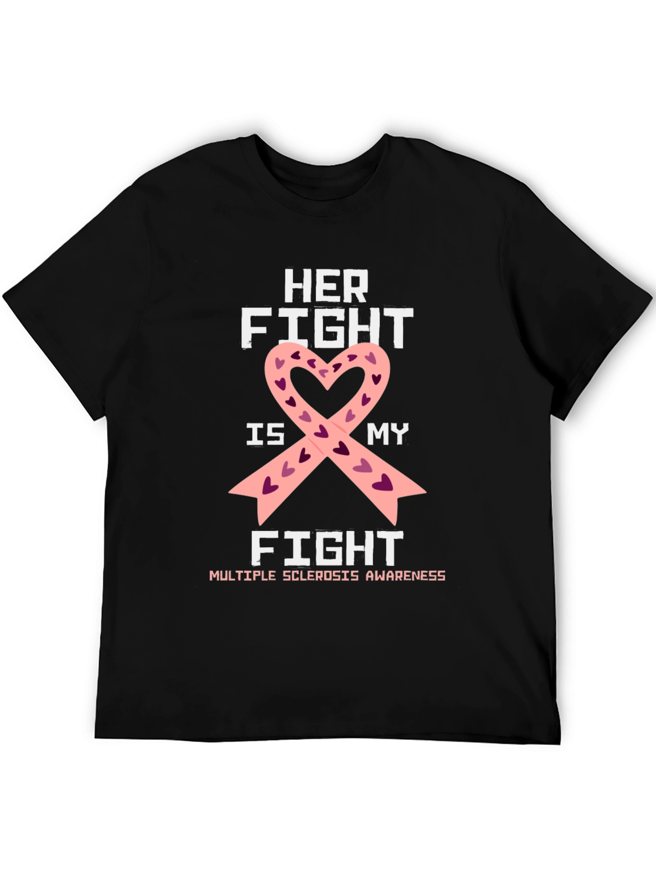 Her Fight Is My Fight Awareness Ribbon T-Shirt