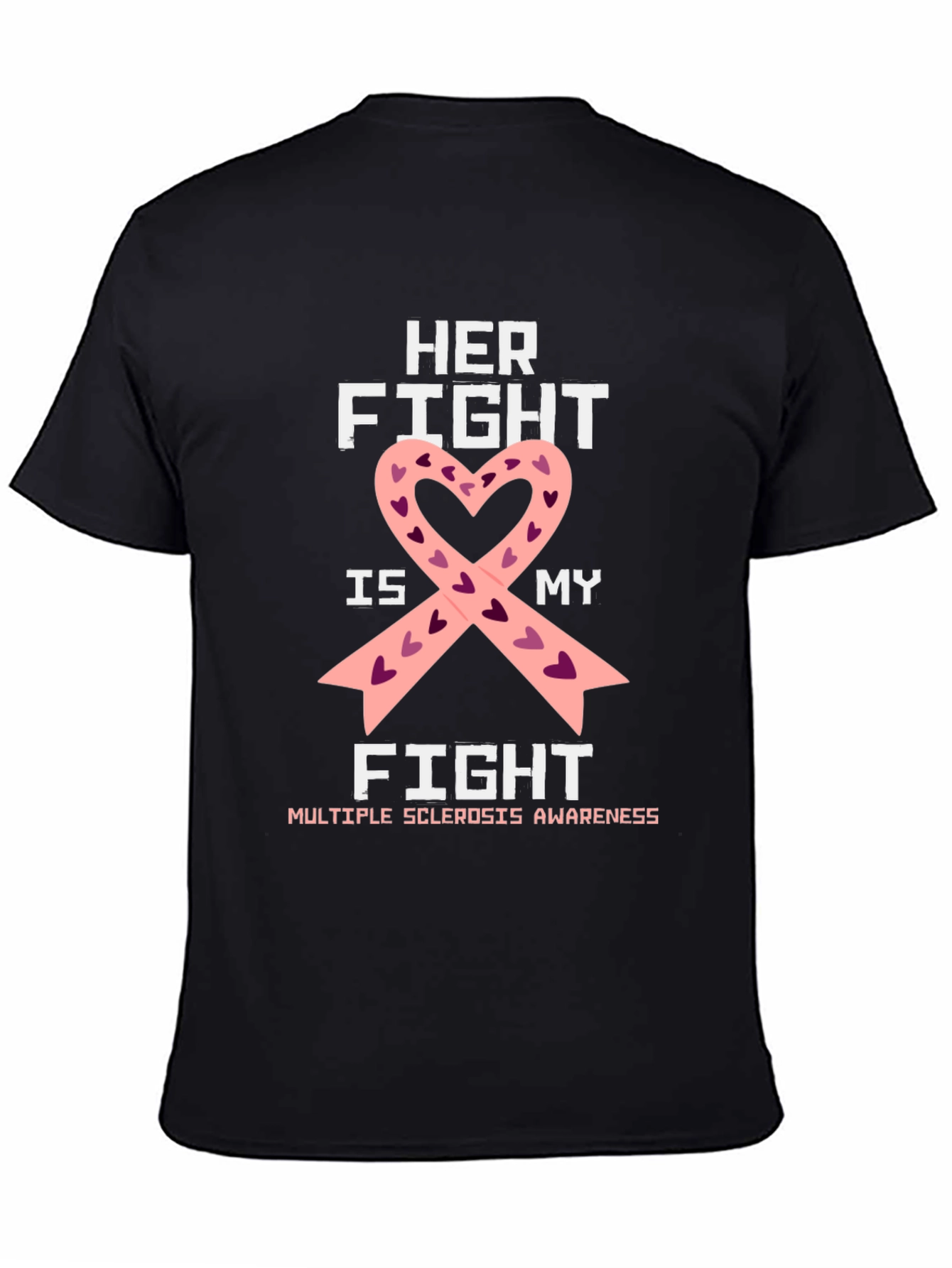 Her Fight Is My Fight Awareness Ribbon T-Shirt