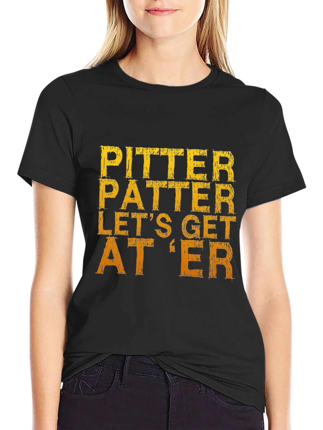 Pitter Patter Lets Get At Er T-Shirt