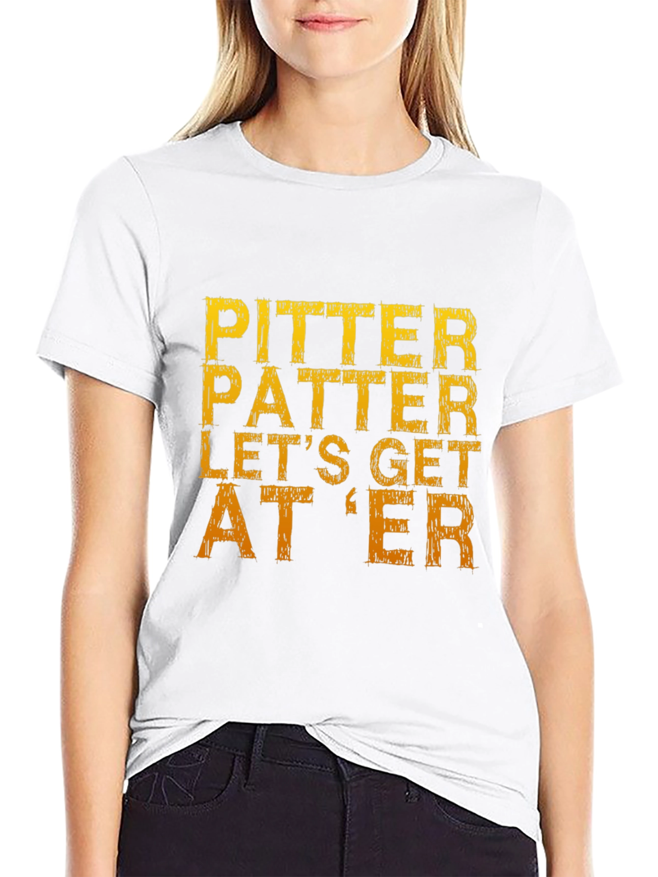 Pitter Patter Lets Get At Er T-Shirt