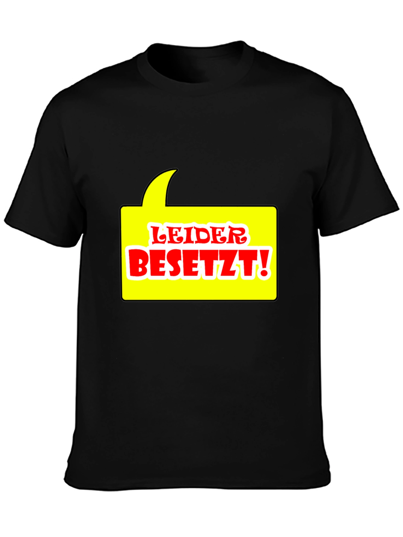 Leider Besetzt! Graphic Tee - Black