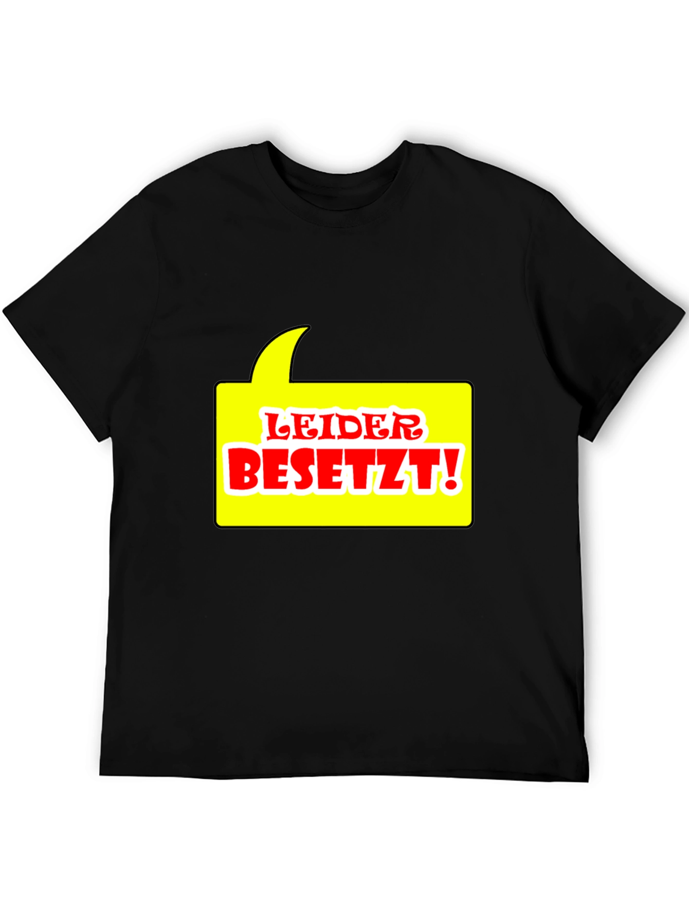 Leider Besetzt! Graphic Tee - Black