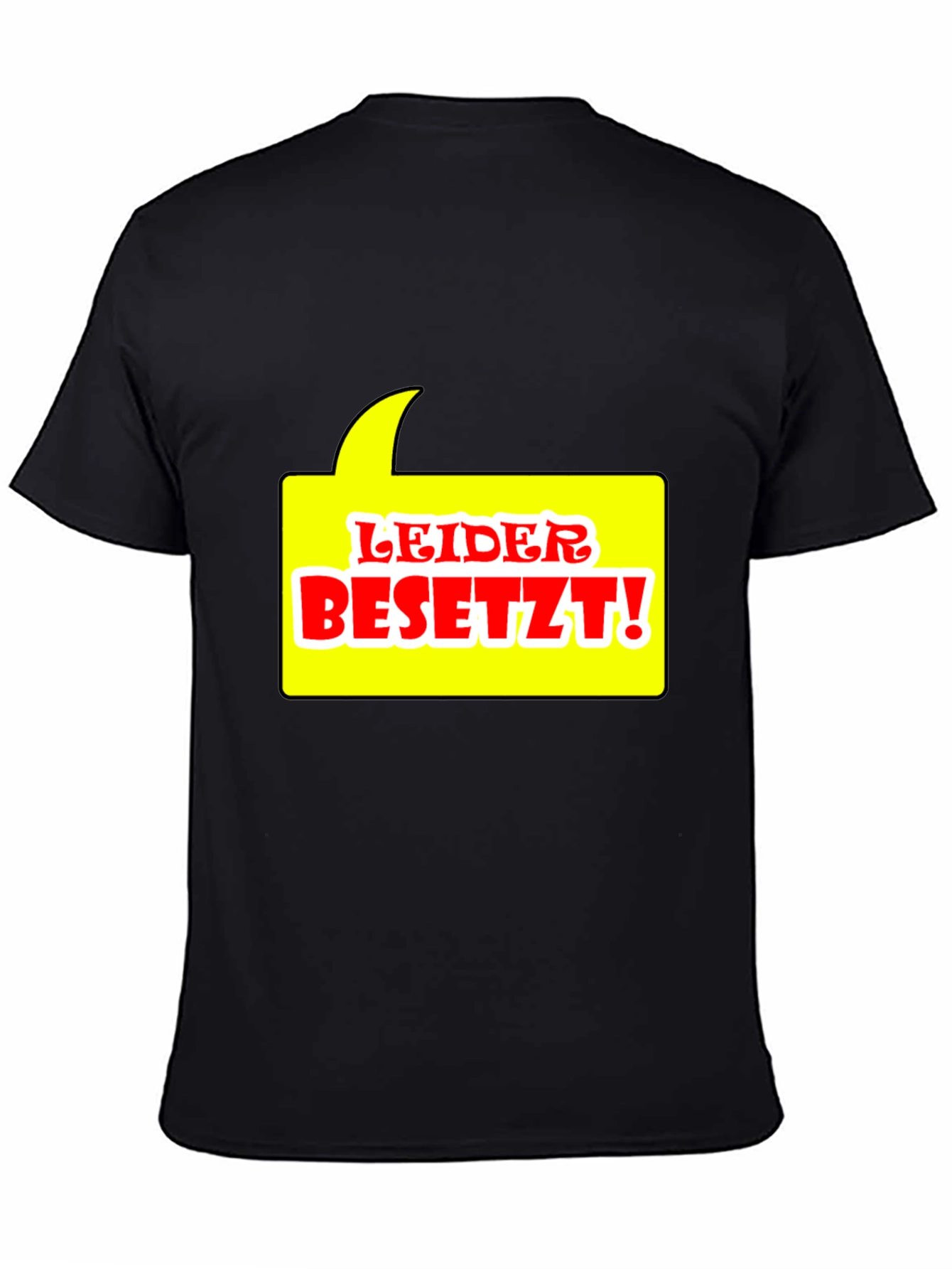 Leider Besetzt! Graphic Tee - Black