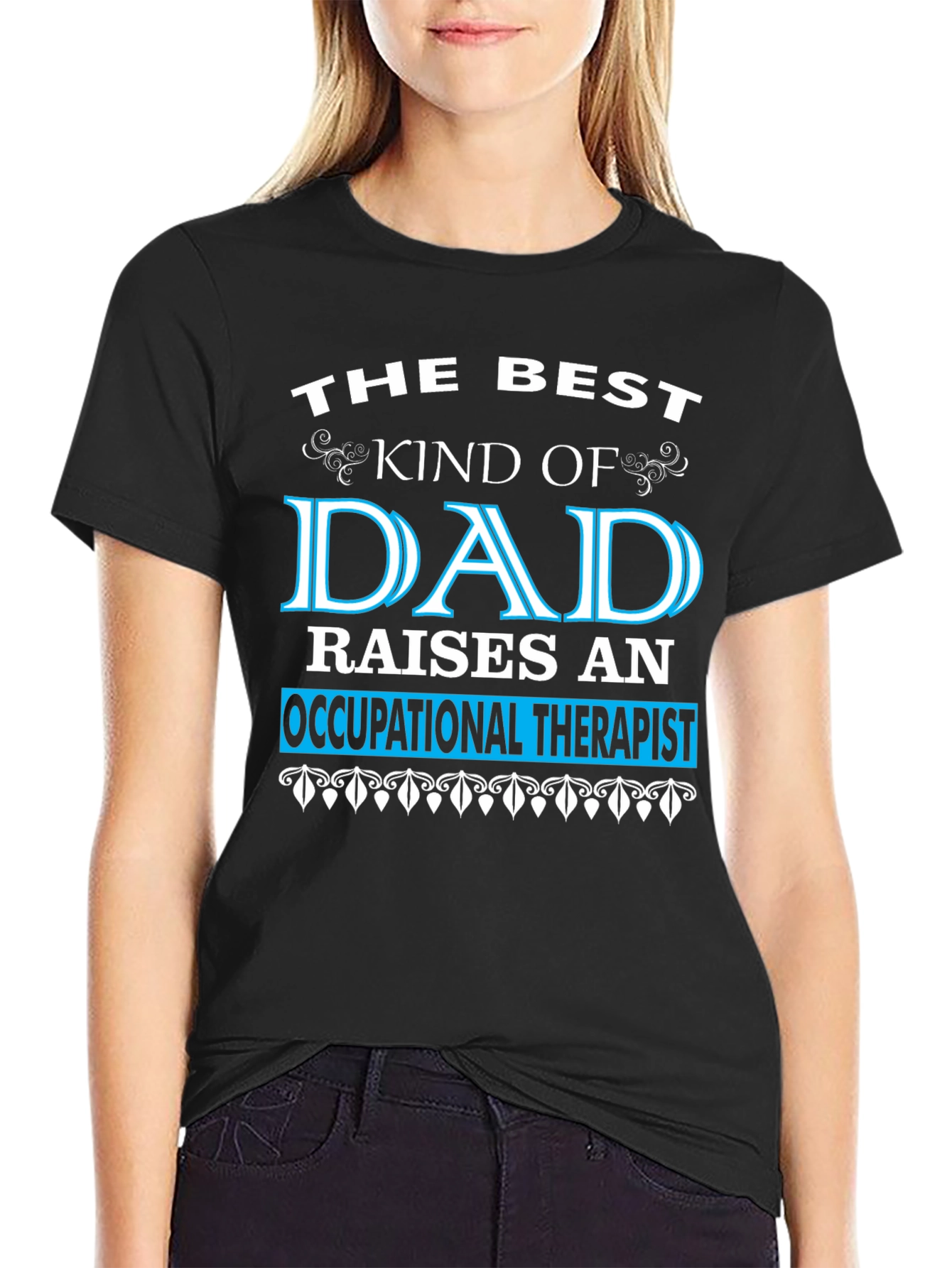 Best Dad Occupational Therapist T-Shirt