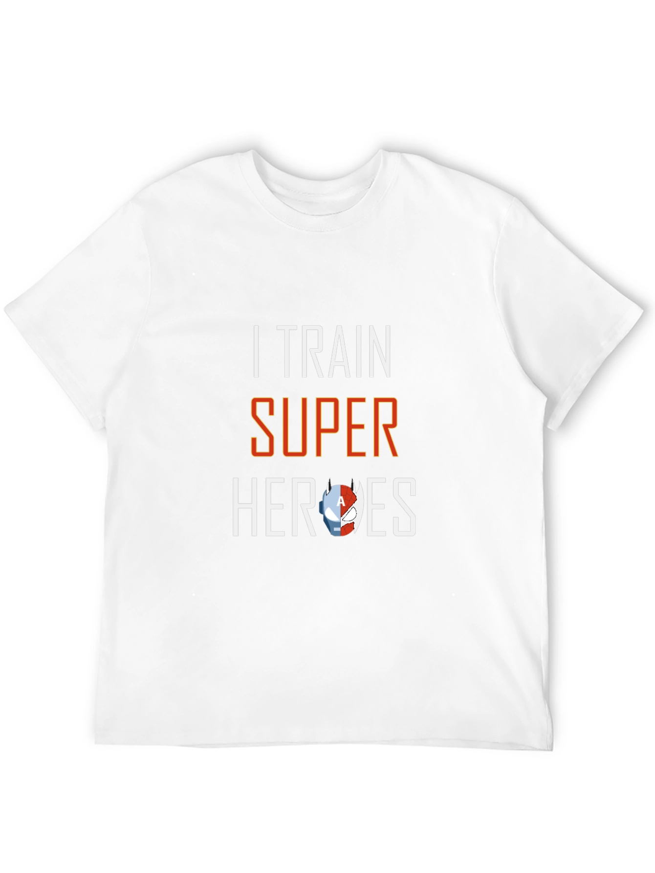I Train Super Heroes Graphic T-Shirt