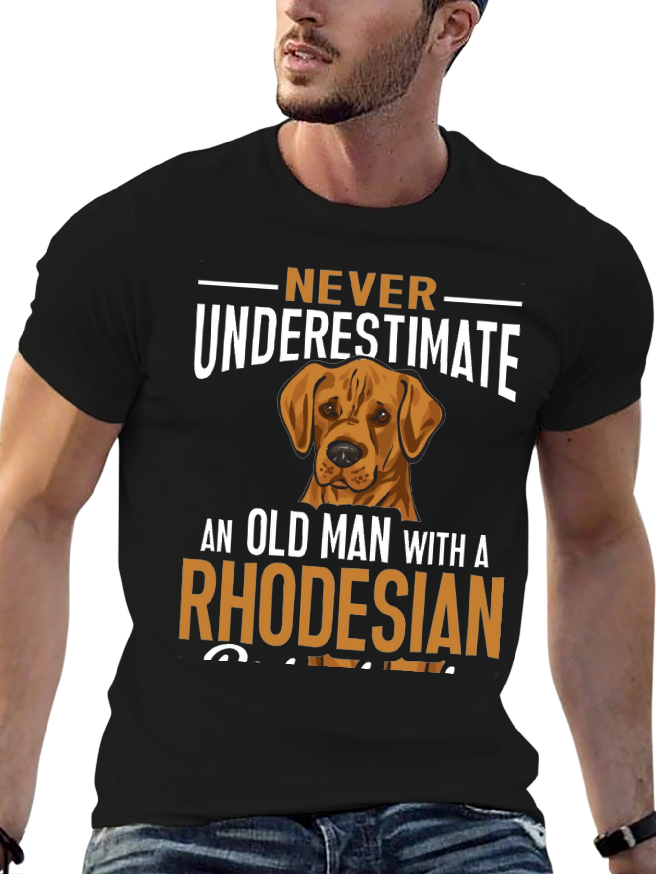 Rhodesian Ridgeback Dog T-Shirt - Never Underestimate