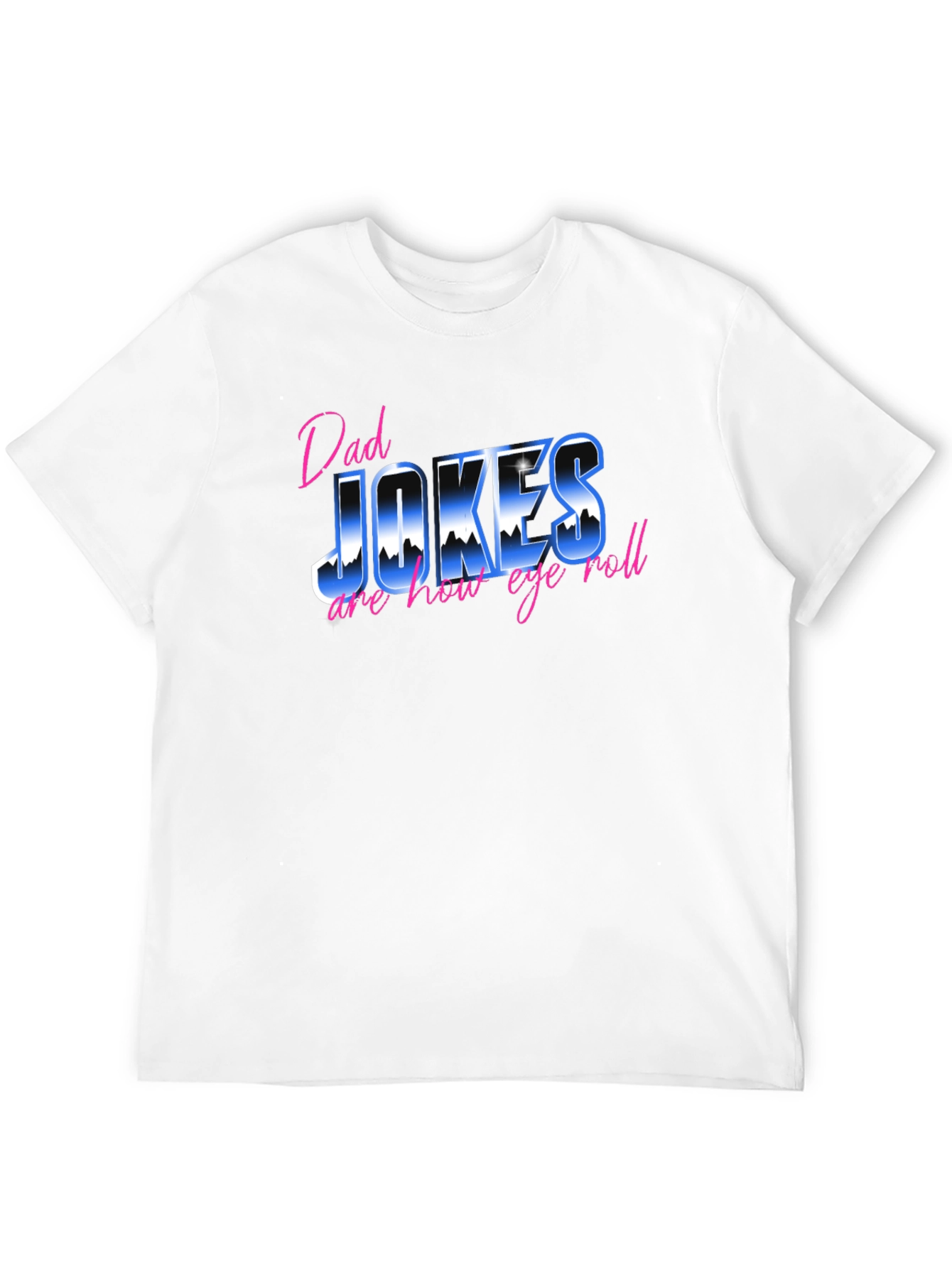 Dad Jokes T-Shirt - Eye Roll Edition